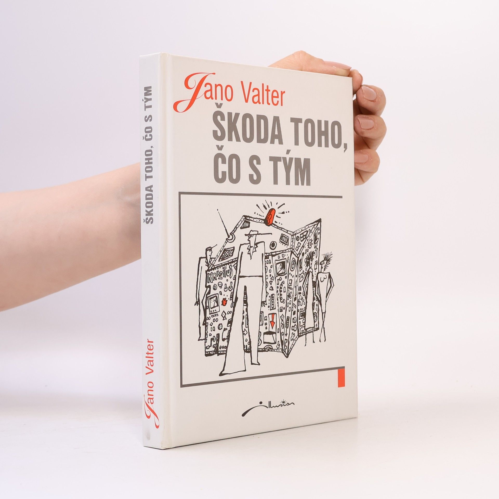 Škoda toho, čo s tým
