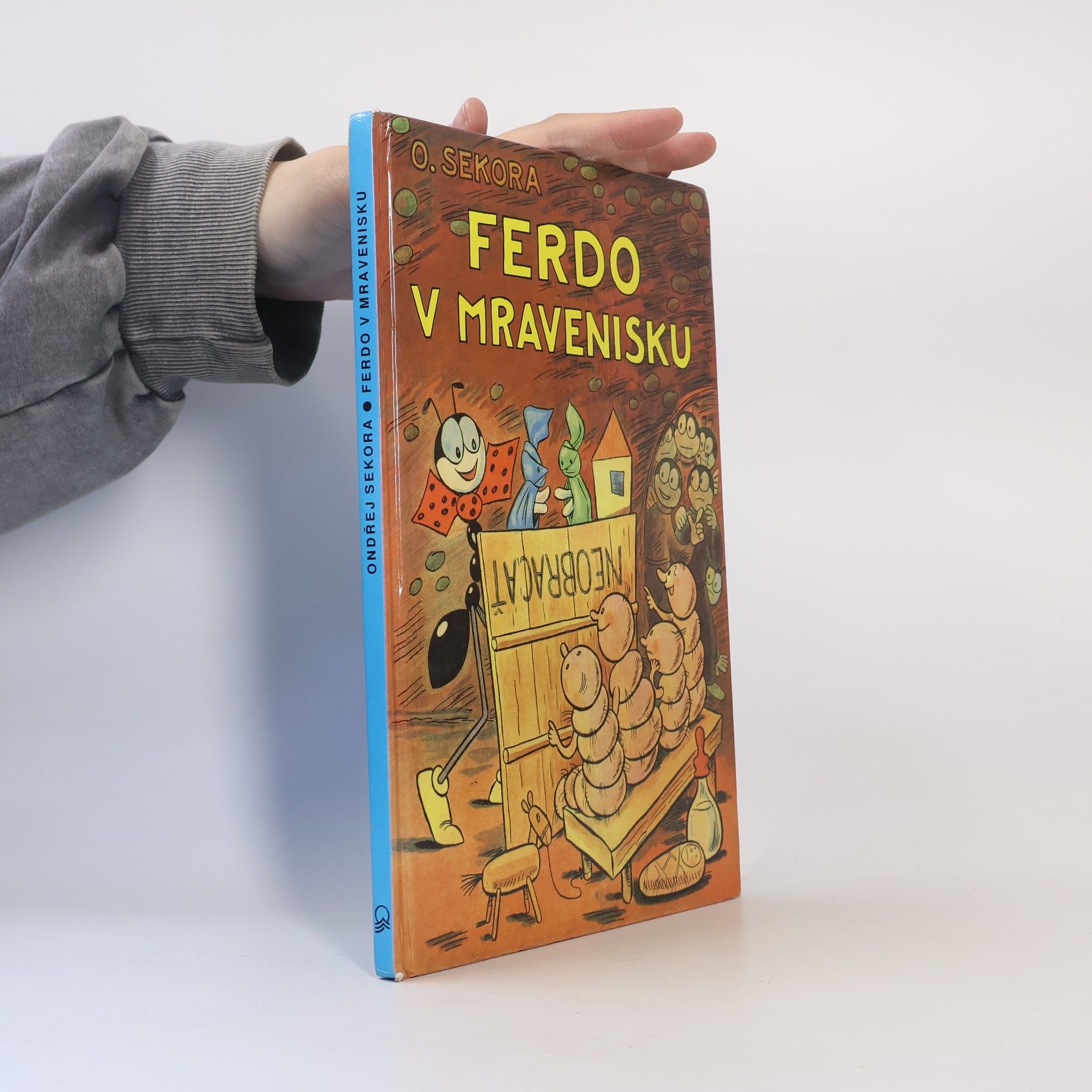 Ondřej Sekora Ferdo v mravenisku