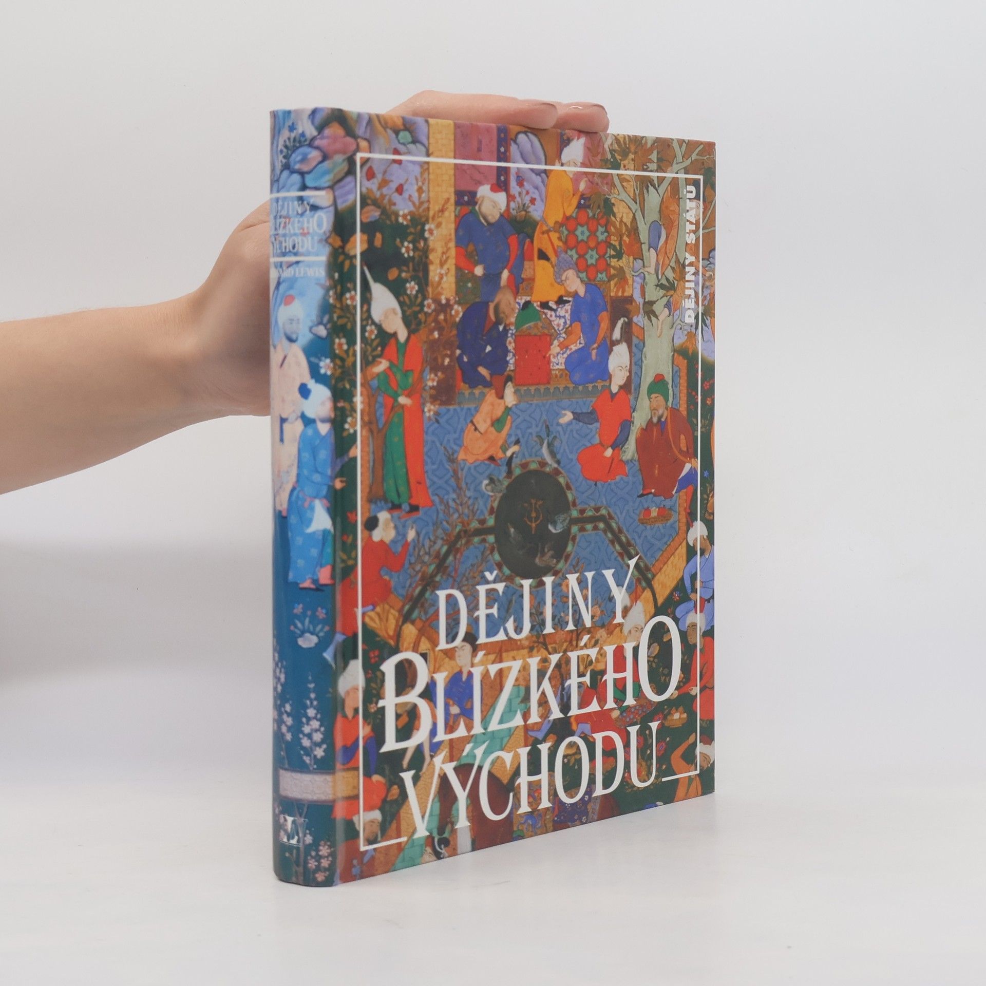 Bernard Lewis Dějiny Blízkého východu