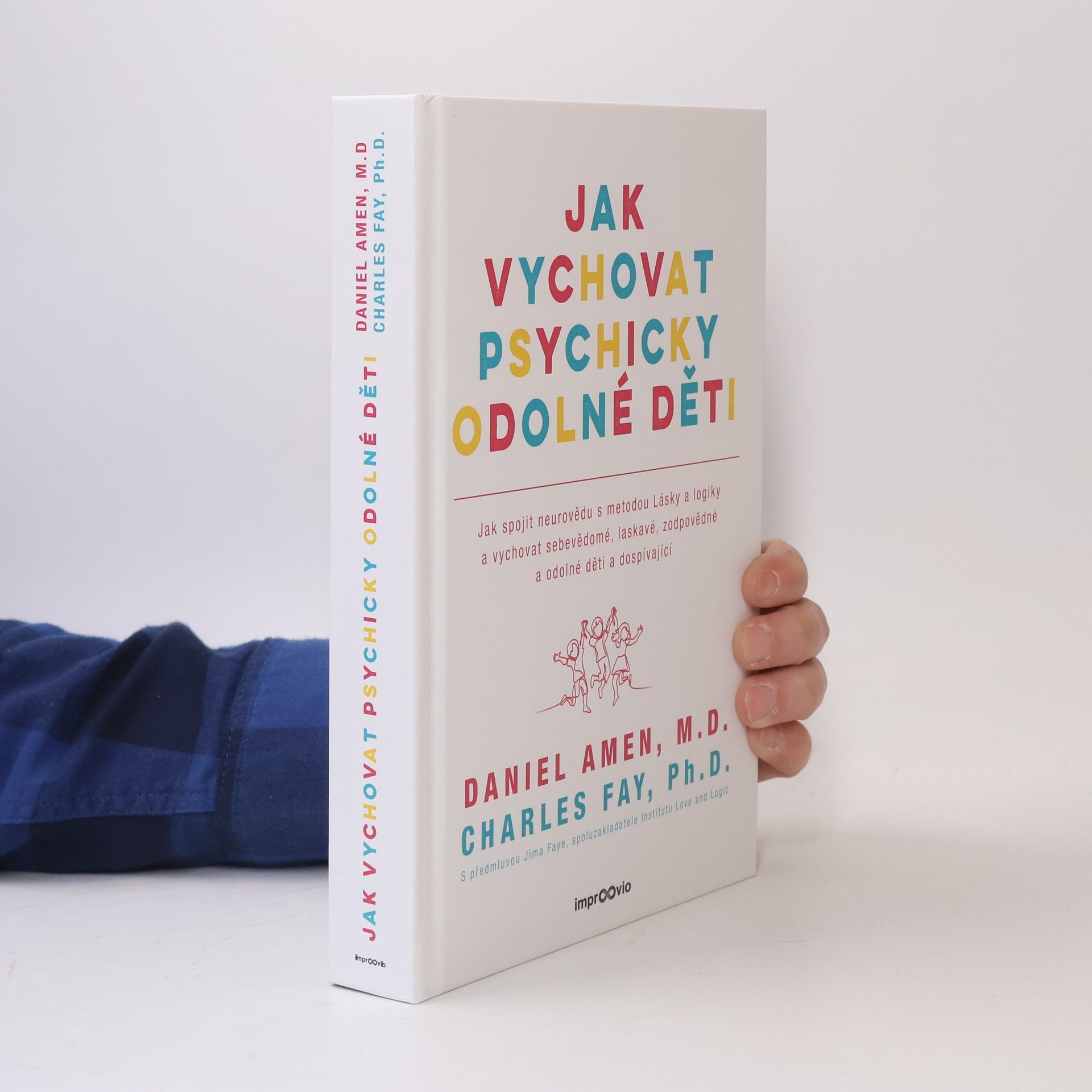 Daniel G. Amen Jak vychovat psychicky odolné děti