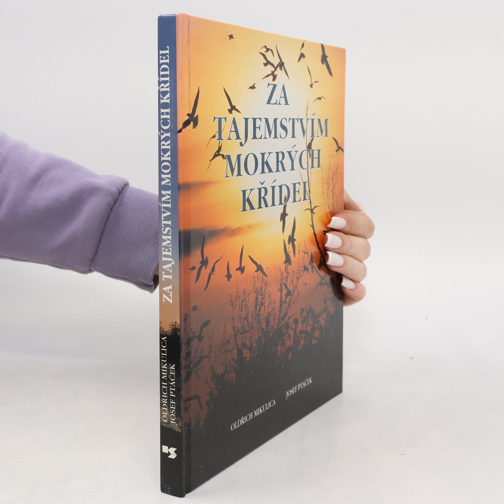 Oldřich Mikulica Za tajemstvím mokrých křídel