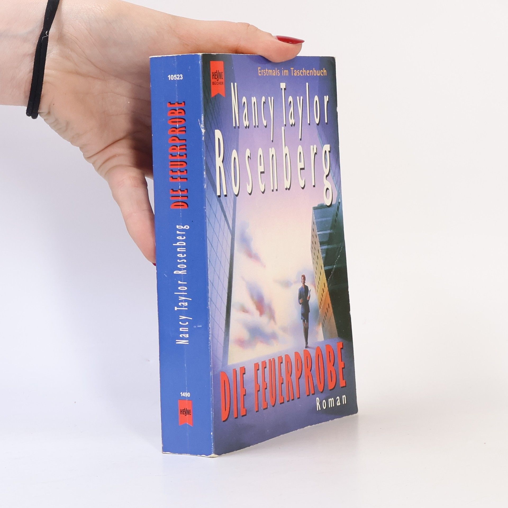 Nancy Taylor Rosenberg Die Feuerprobe