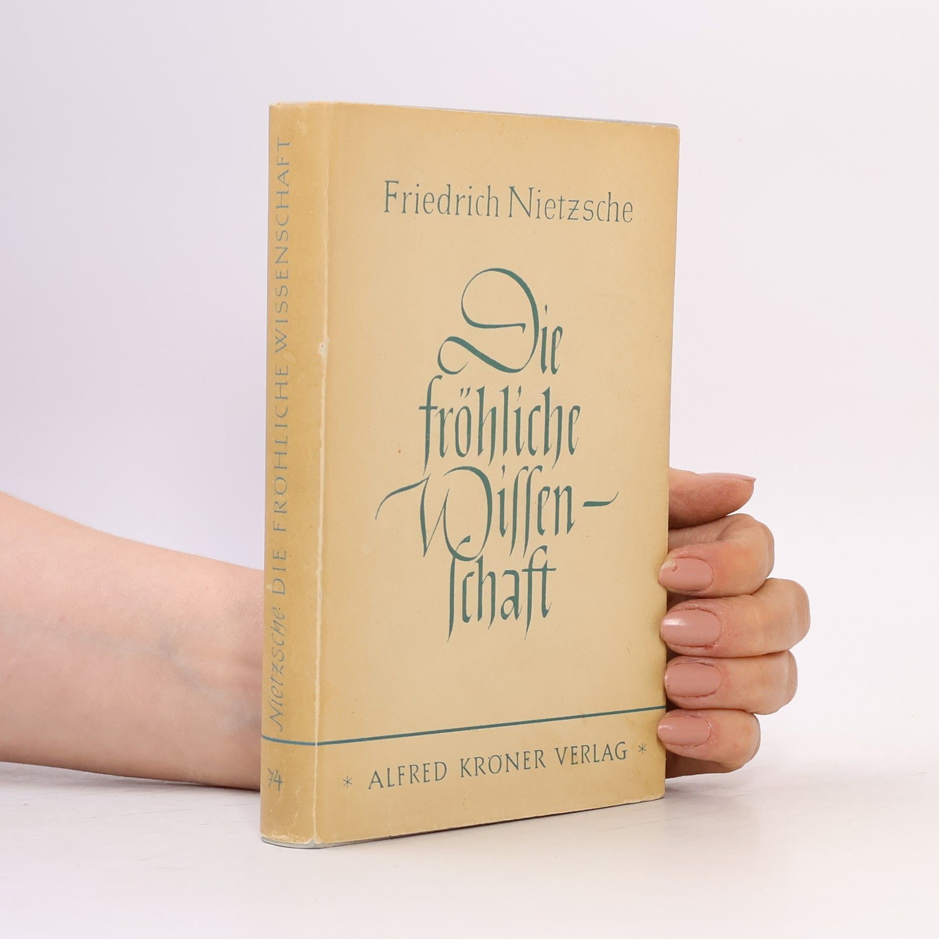 Friedrich Nietzsche Die fröhliche Wissenschaft