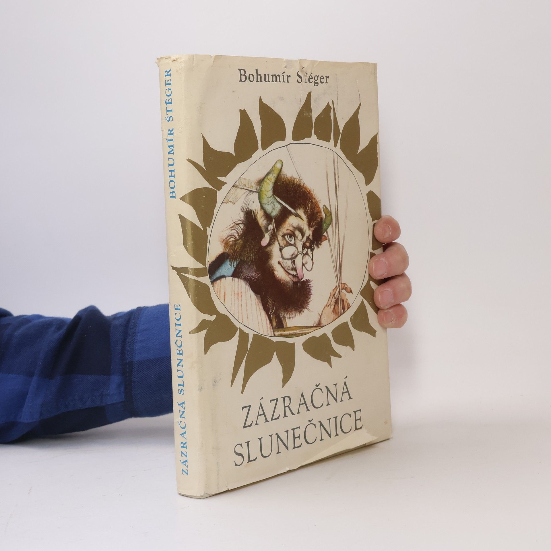 Bohumír Štéger Zázračná slunečnice
