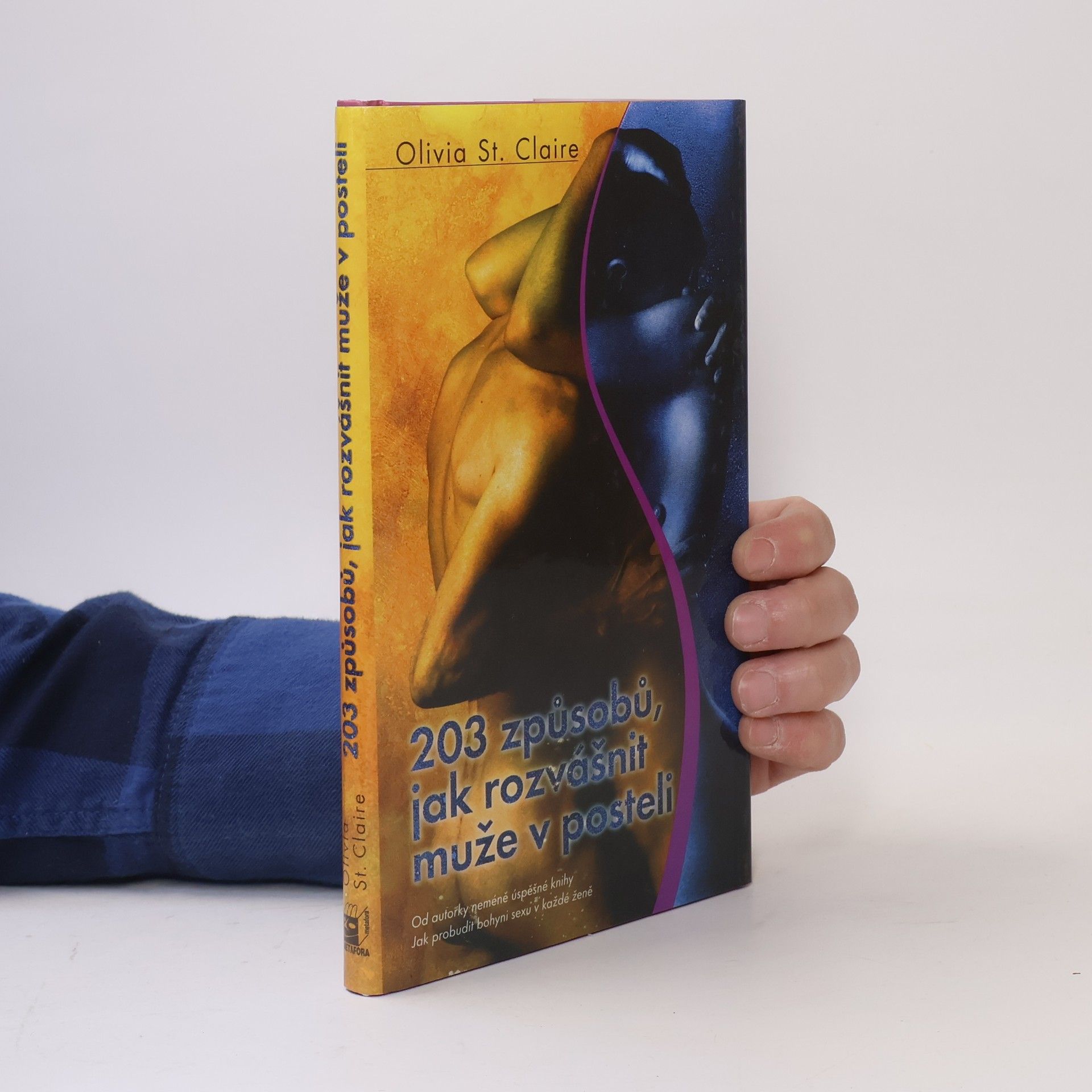 203 způsobů, jak rozvášnit muže v posteli
