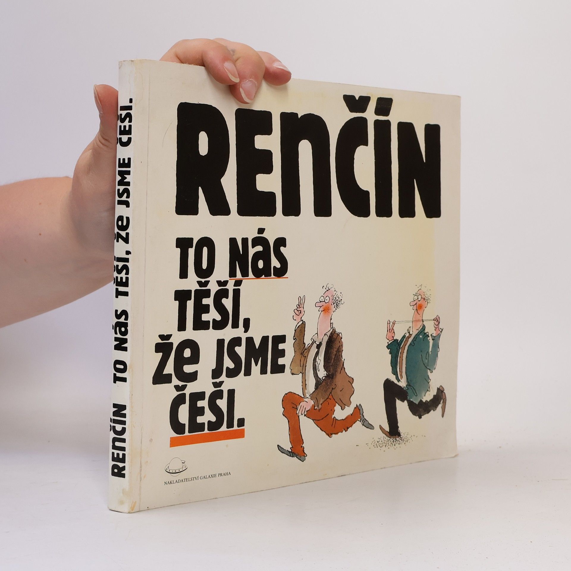 Vladimír Renčín To nás těší, že jsme Češi