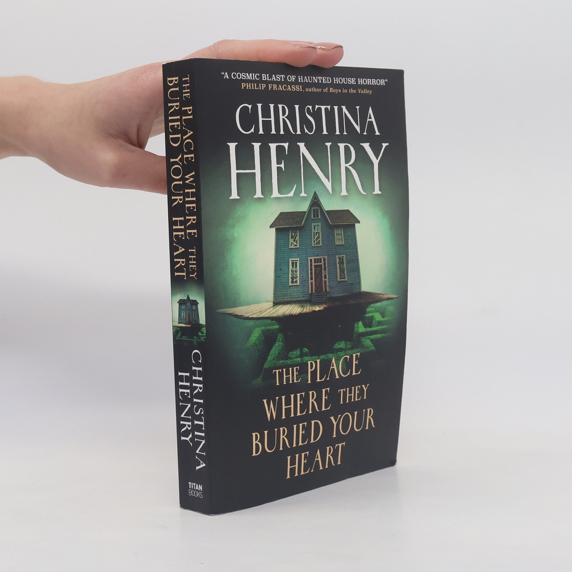 Christina Henry The Place Where They Buried Your Heart