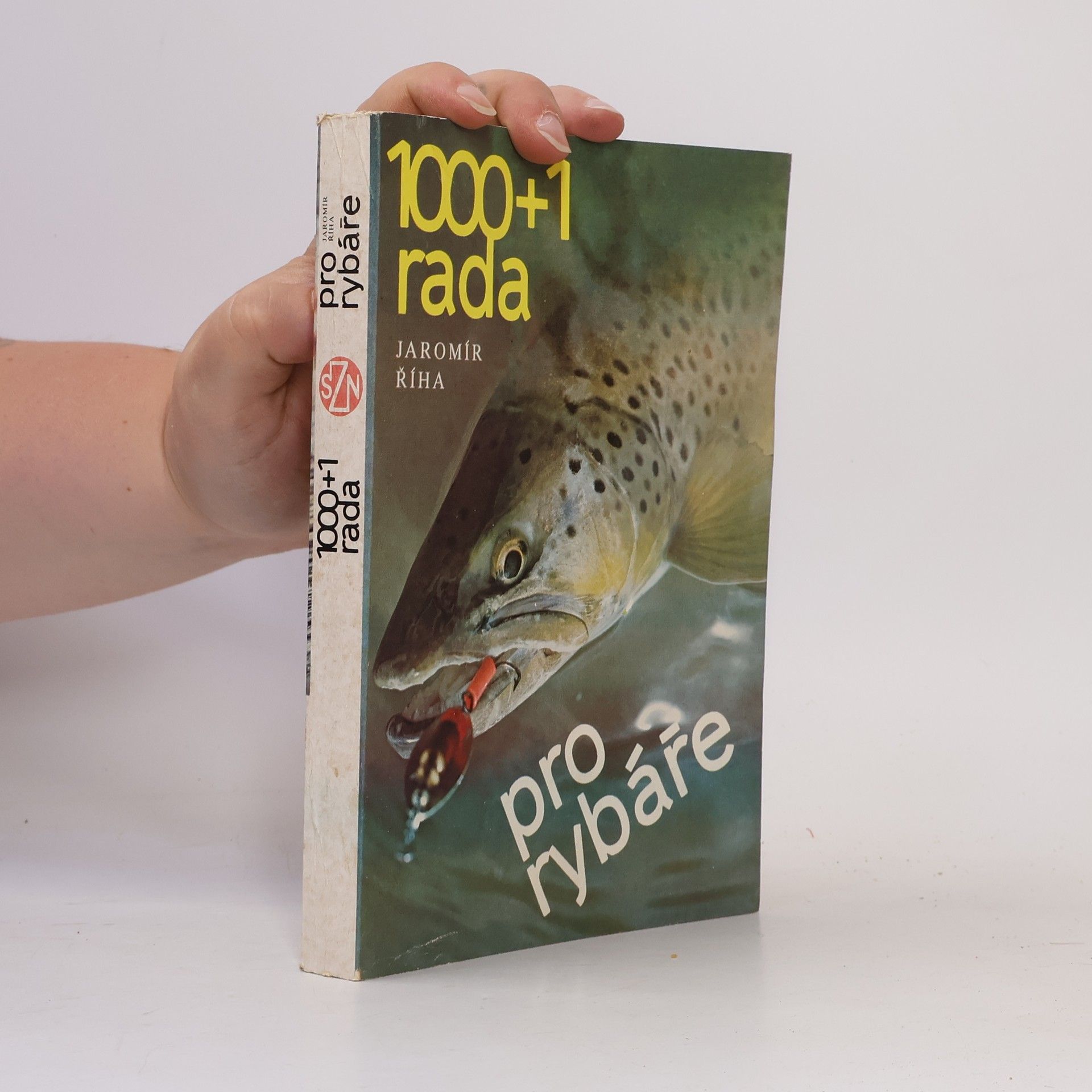 Jaromír Říha 1000+1 rada pro rybáře