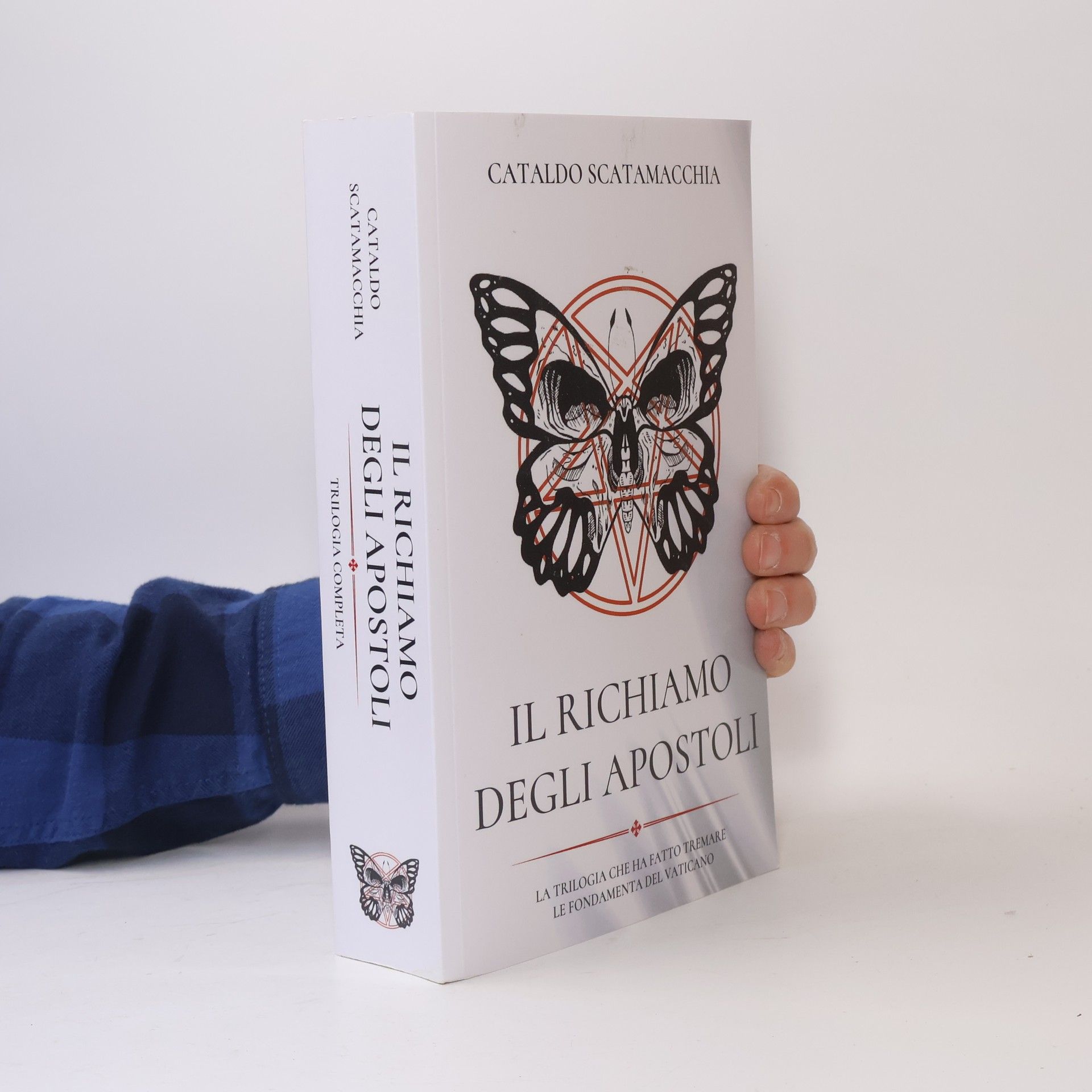 Cataldo Scatamacchia La trilogia completa: Il Richiamo degli Apostoli