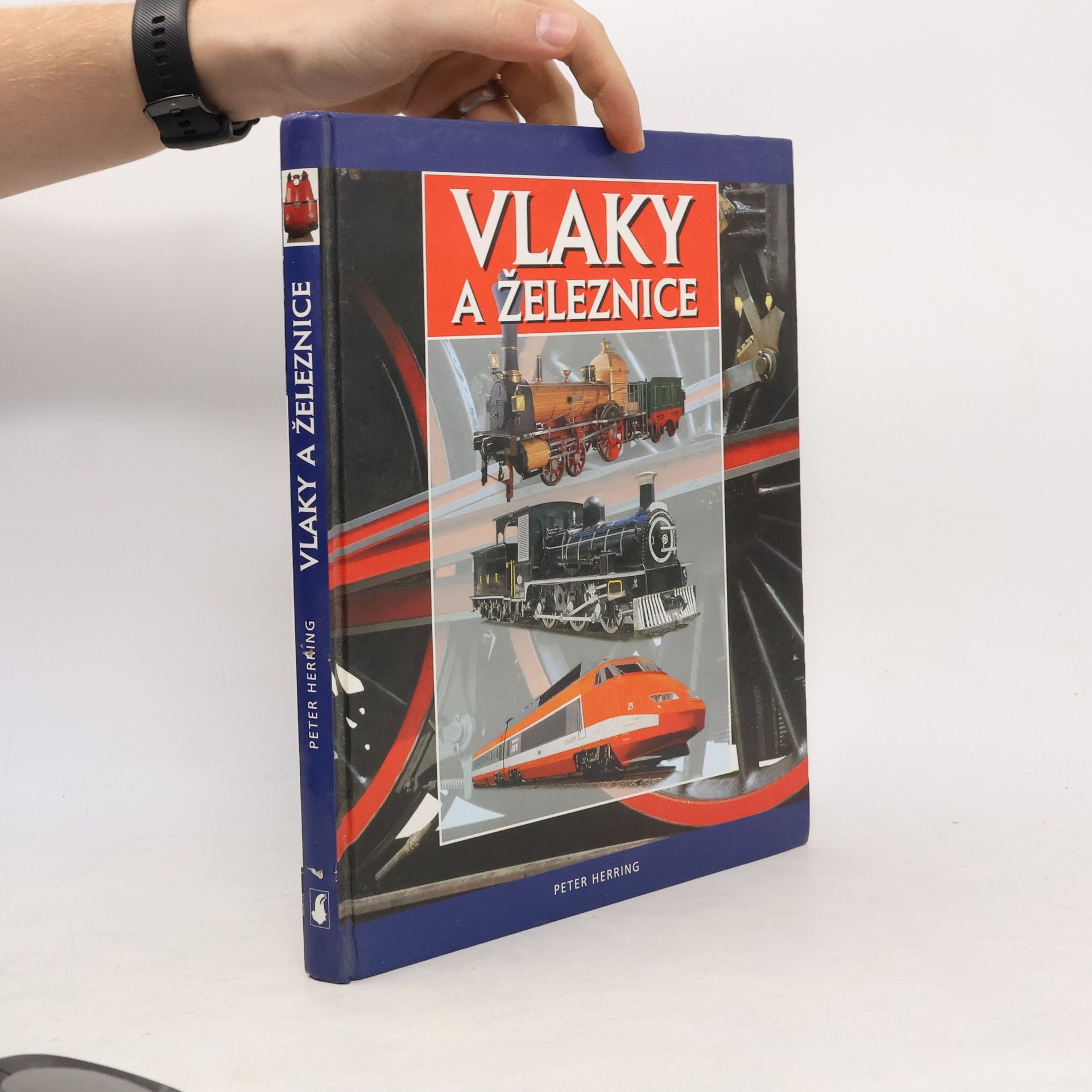 Peter Herring Vlaky a železnice