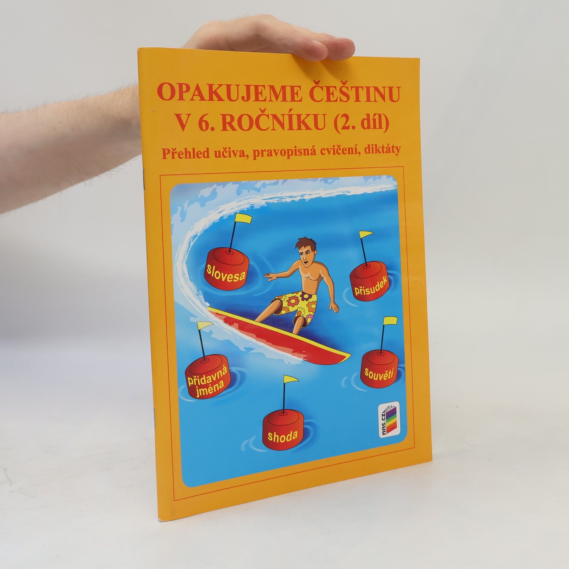 Jaromíra Kvačková Opakujeme češtinu v 6. ročníku, 2. díl