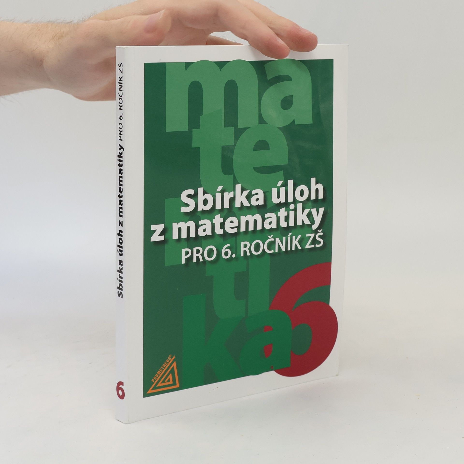 Věnceslava Väterová Sbírka úloh z matematiky pro 6. ročník ZŠ