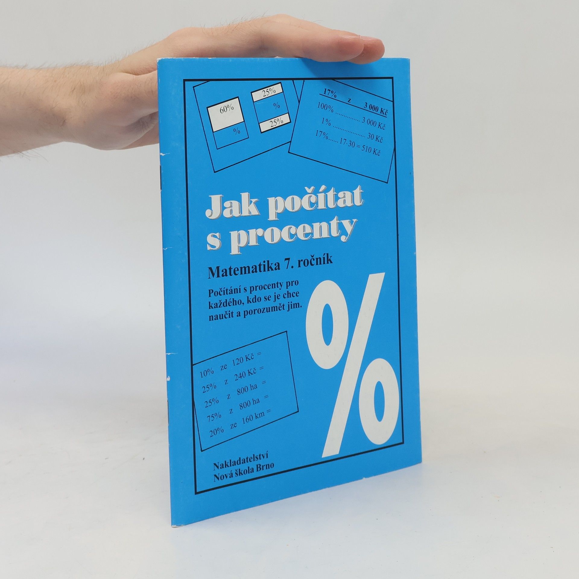 Zdena Rosecká Jak počítat s procenty : matematika 7. ročník