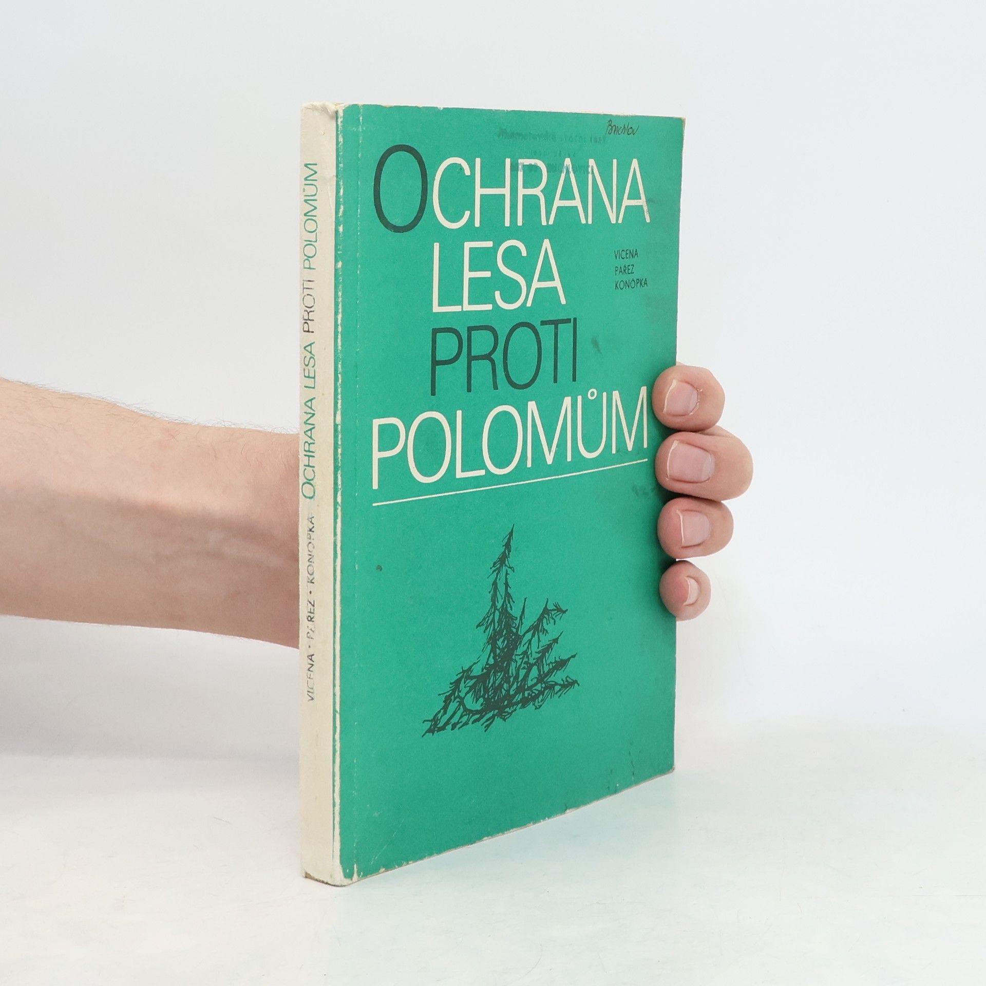 Ivo Vicena Ochrana lesa proti polomům