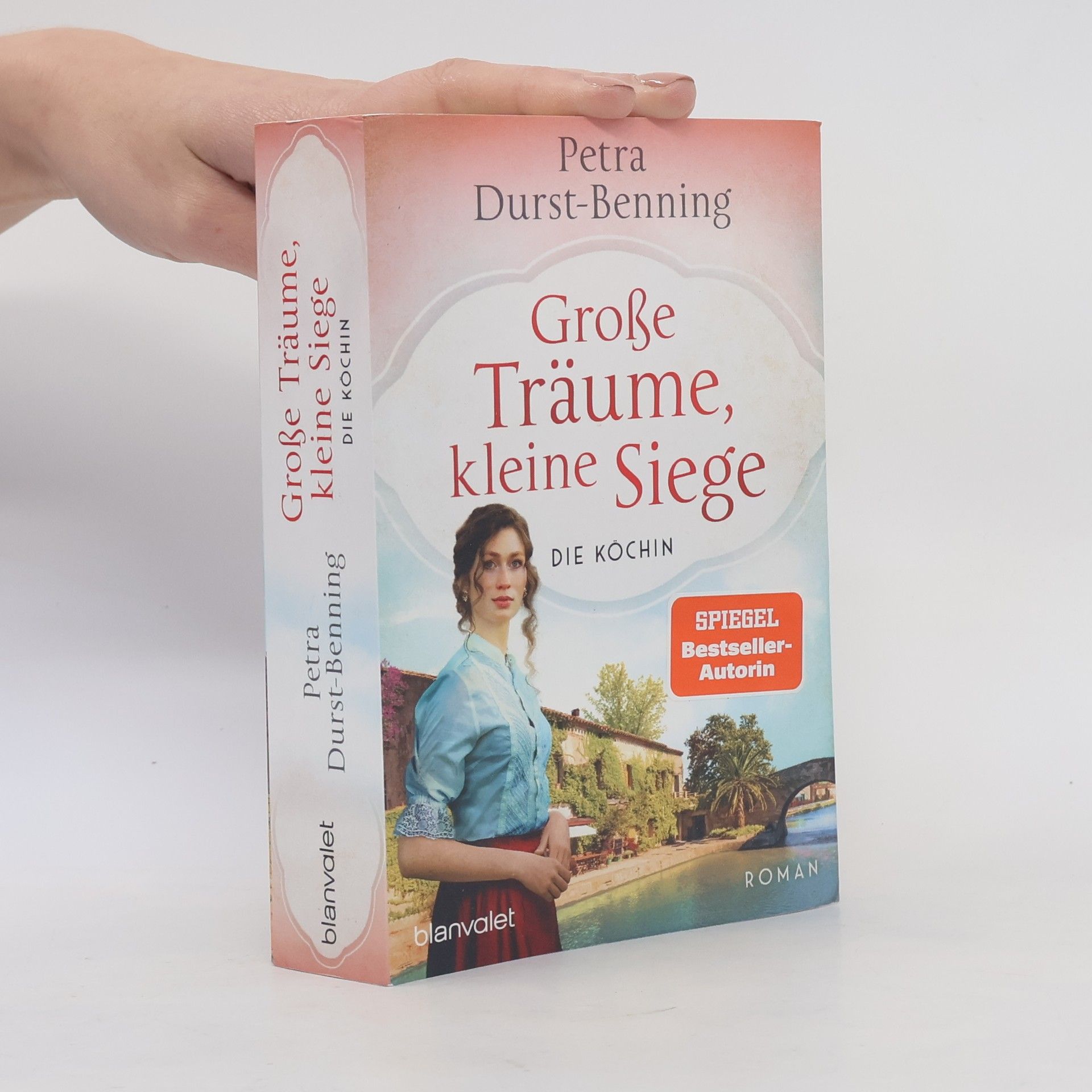 Petra Durst Benning Große Träume, kleine Siege