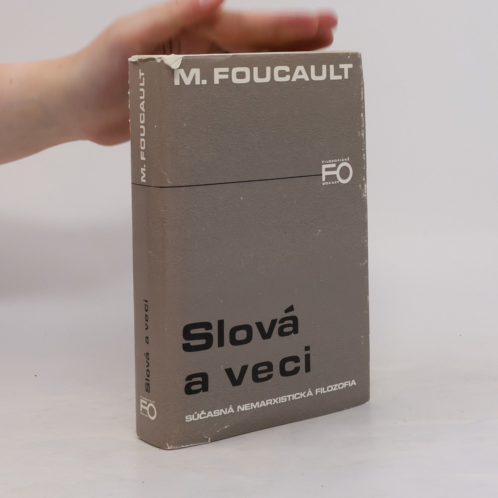 Michel Foucault Slová a veci
