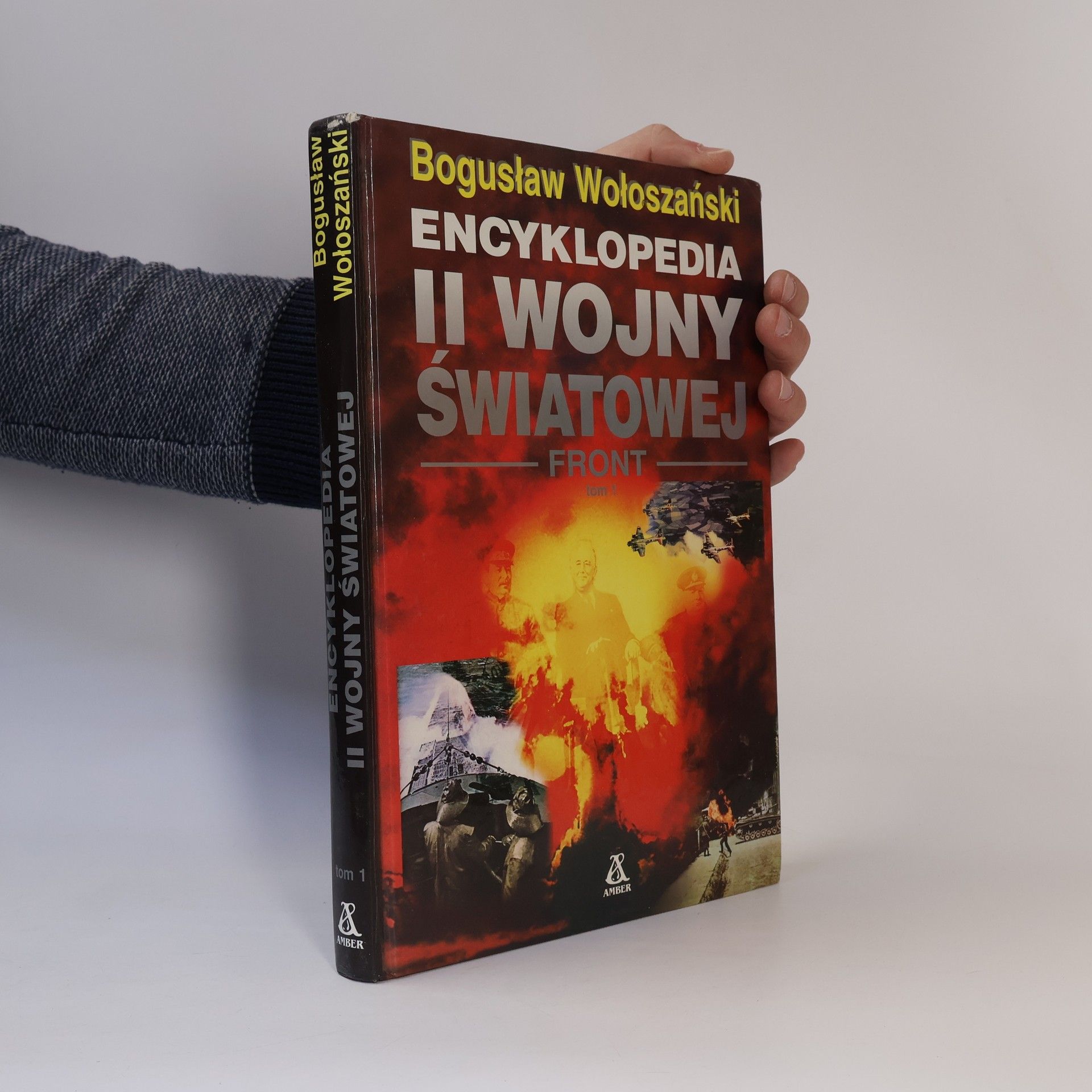 Bogusław Wołoszański Bogusław Wołoszański - 2: Encyklopedia II Wojny Światowej