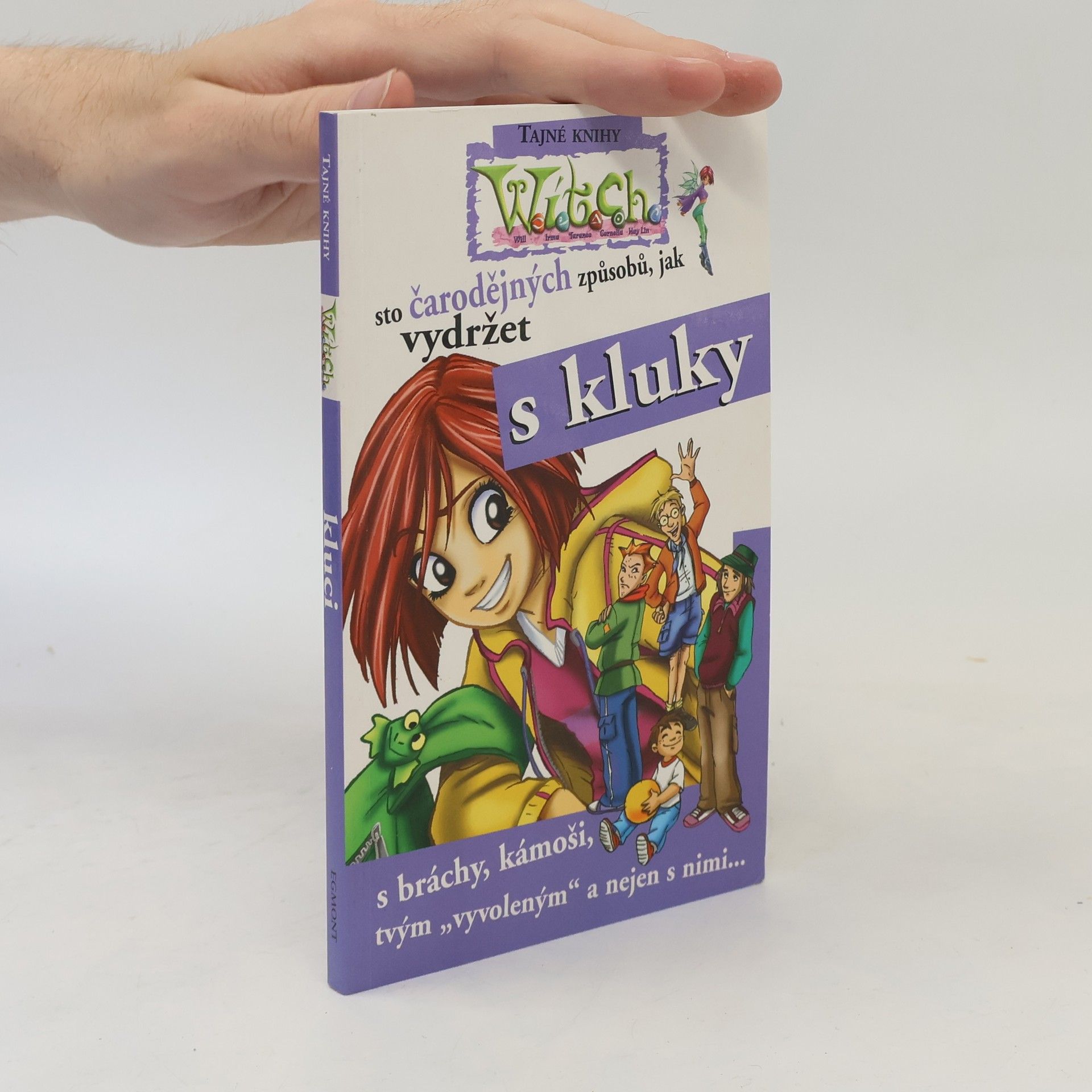 100 čarodějných způsobů, jak vydržet s kluky