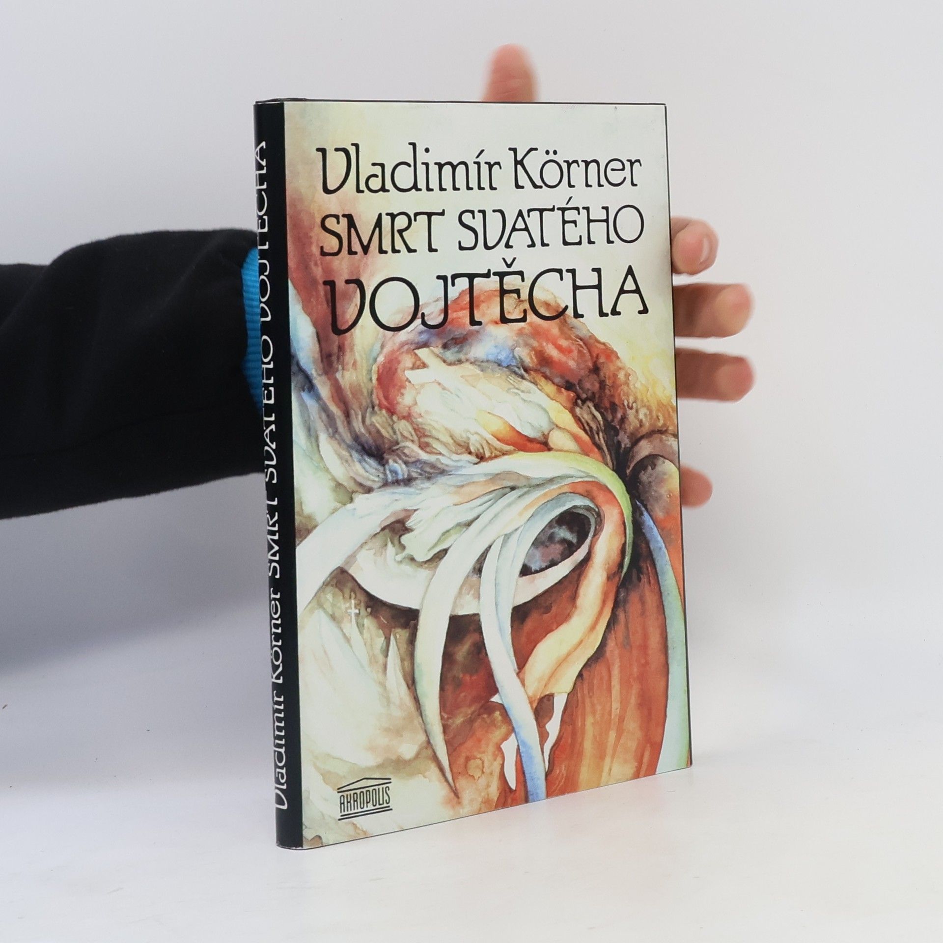 Vladimír Körner Smrt svatého Vojtěcha