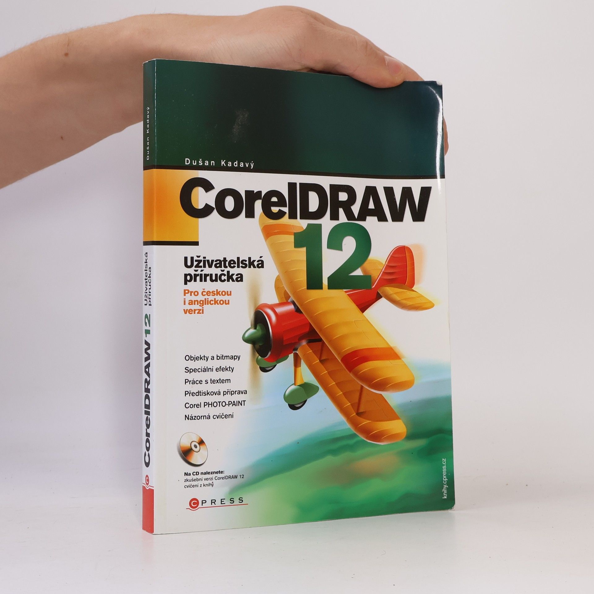Dušan Kadavý CorelDRAW 12 : uživatelská příručka