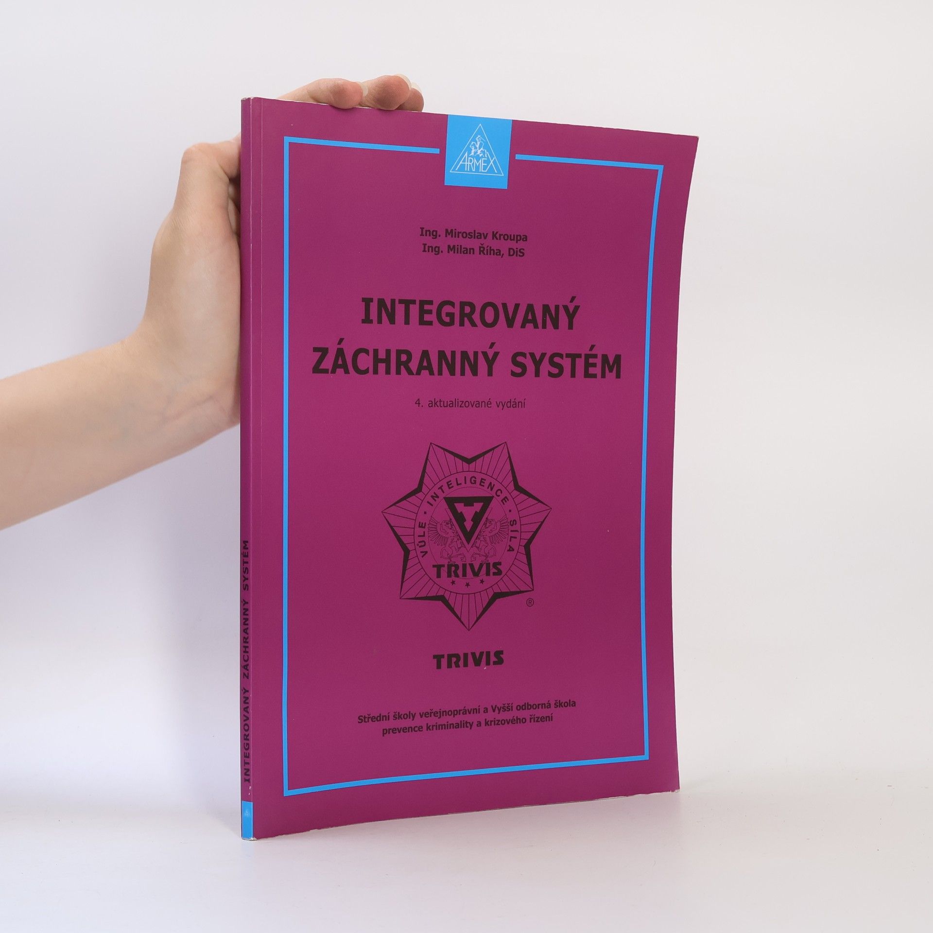 Milan Říha Integrovaný záchranný systém