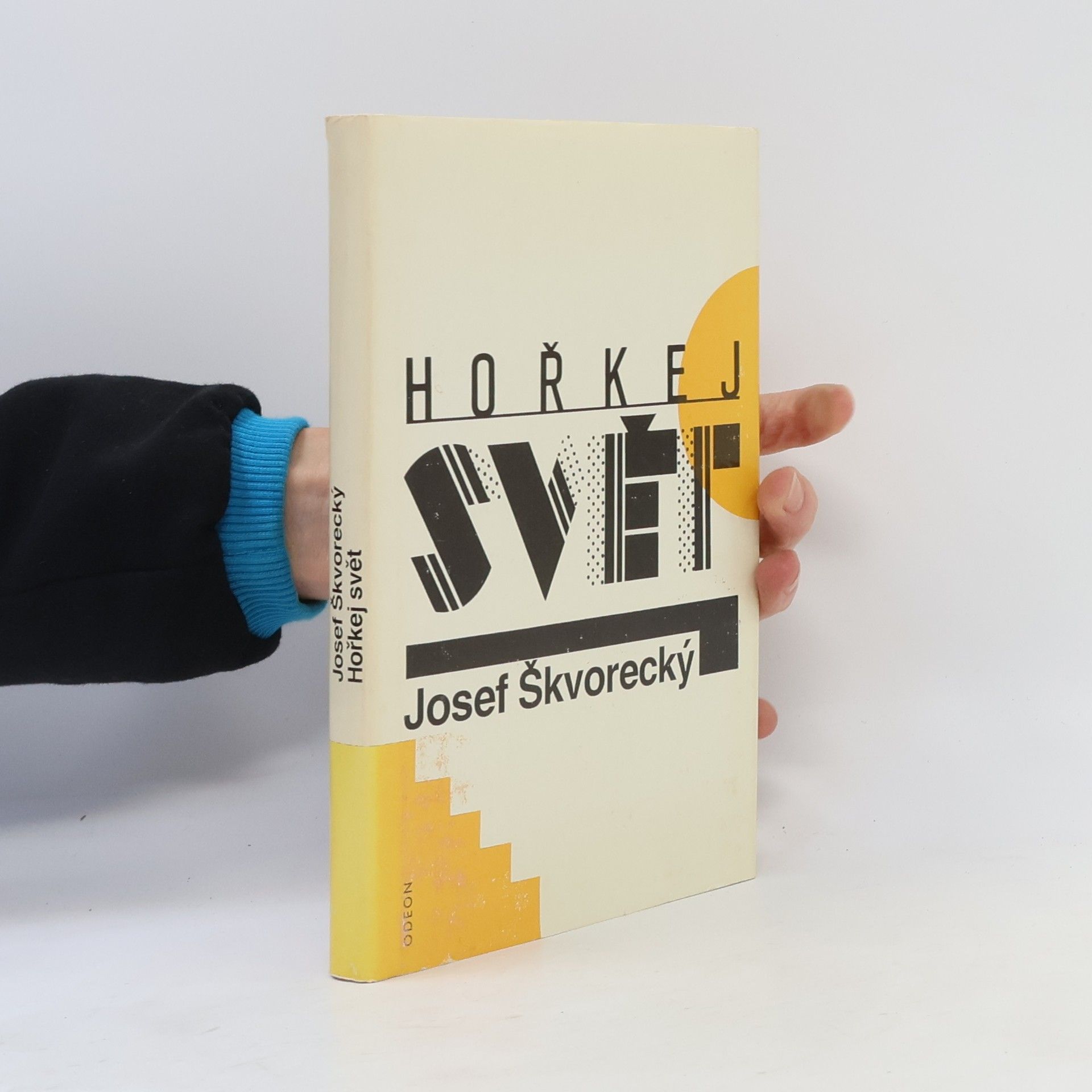 Josef Škvorecký Hořkej svět
