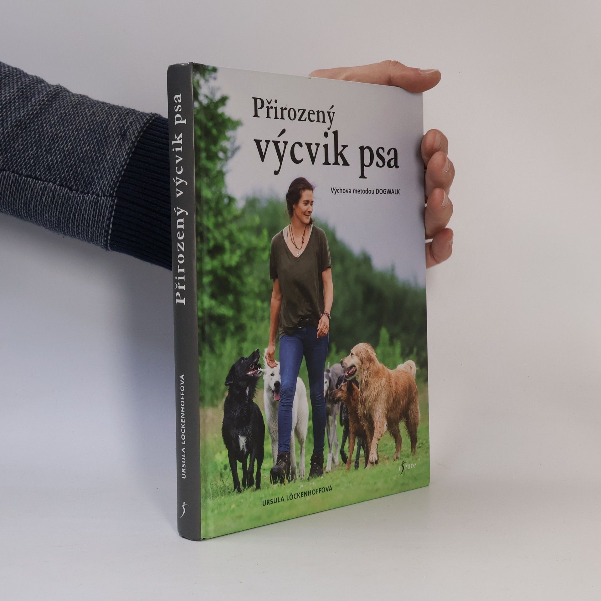 Ursula Löckenhoff Přirozený výcvik psa - Výchova metodou dogwalk