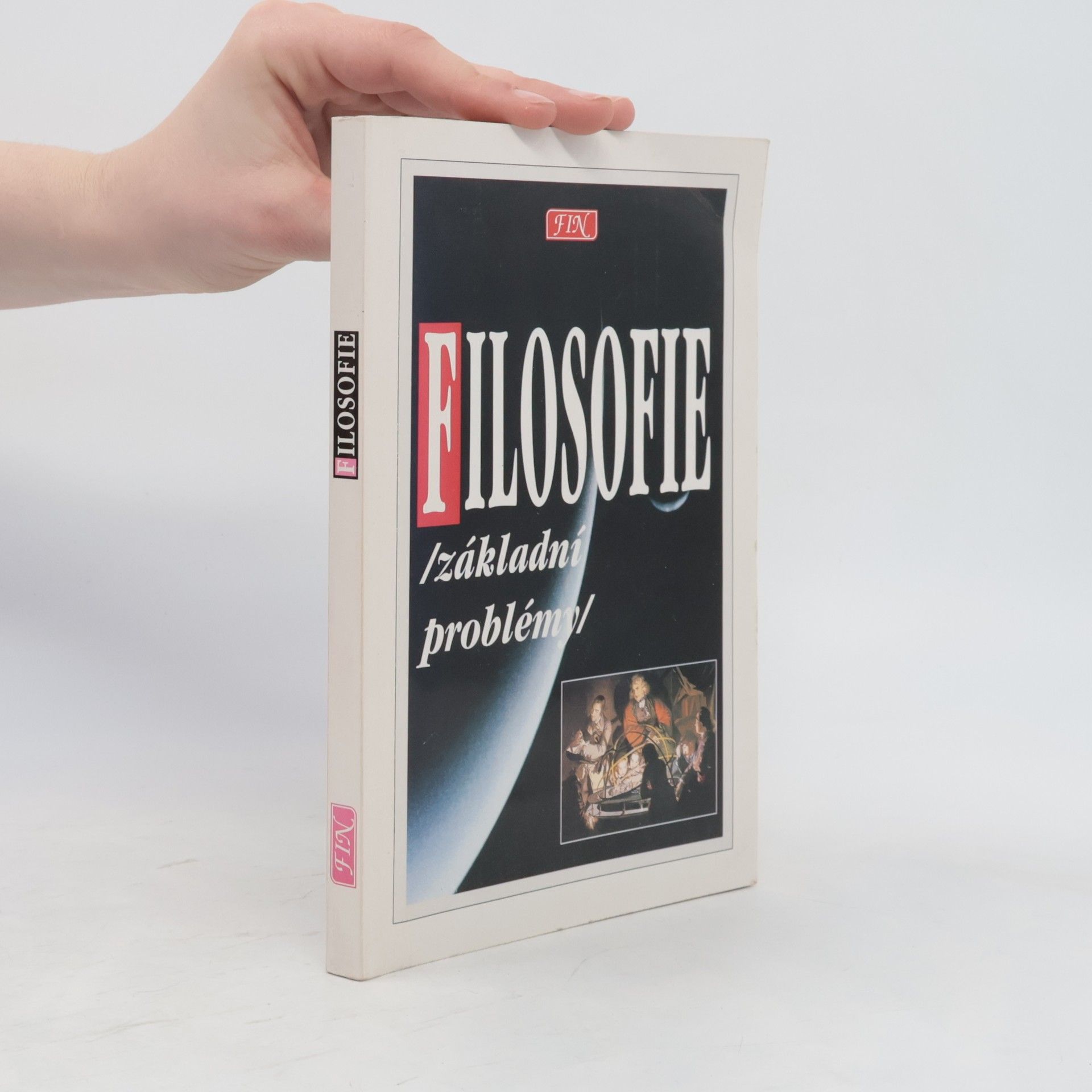 Ivan Blecha Filosofie : základní problémy