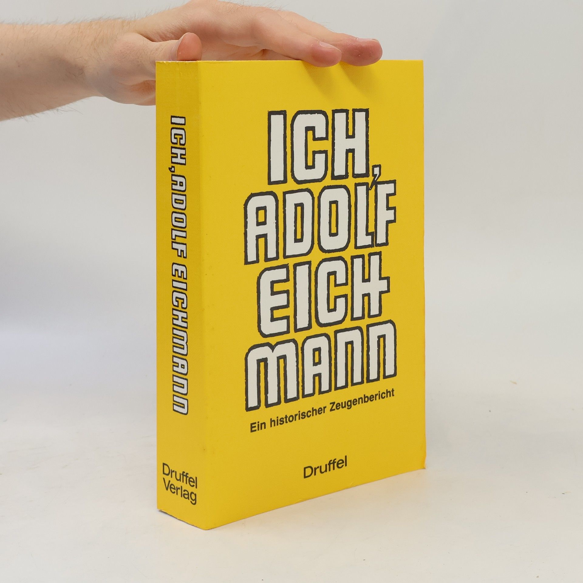Adolf Eichmann Ich, Adolf Eichmann