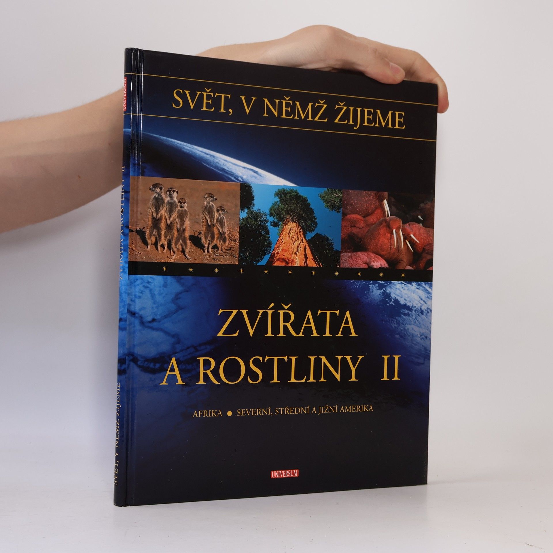 Leo Sigmund Zvířata a rostliny II: Afrika, Severní, Střední a Jižní Amerika