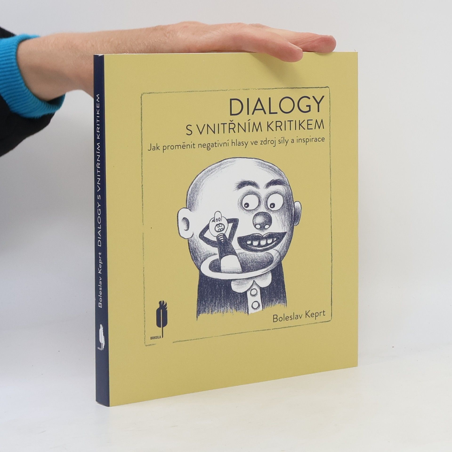 Boleslav Keprt Dialogy s vnitřním kritikem