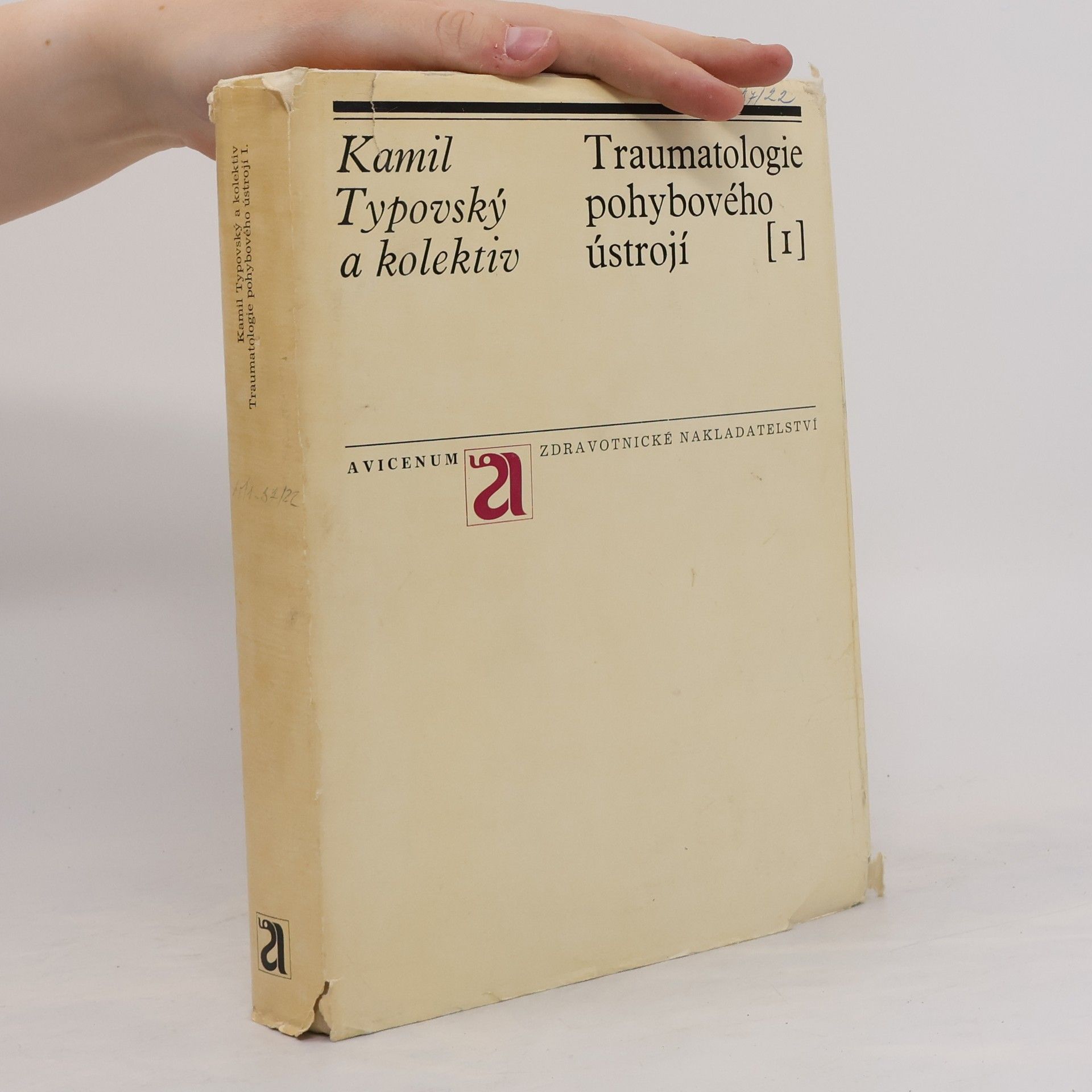 Kamil Typovský Traumatologie pohybového ústrojí 1