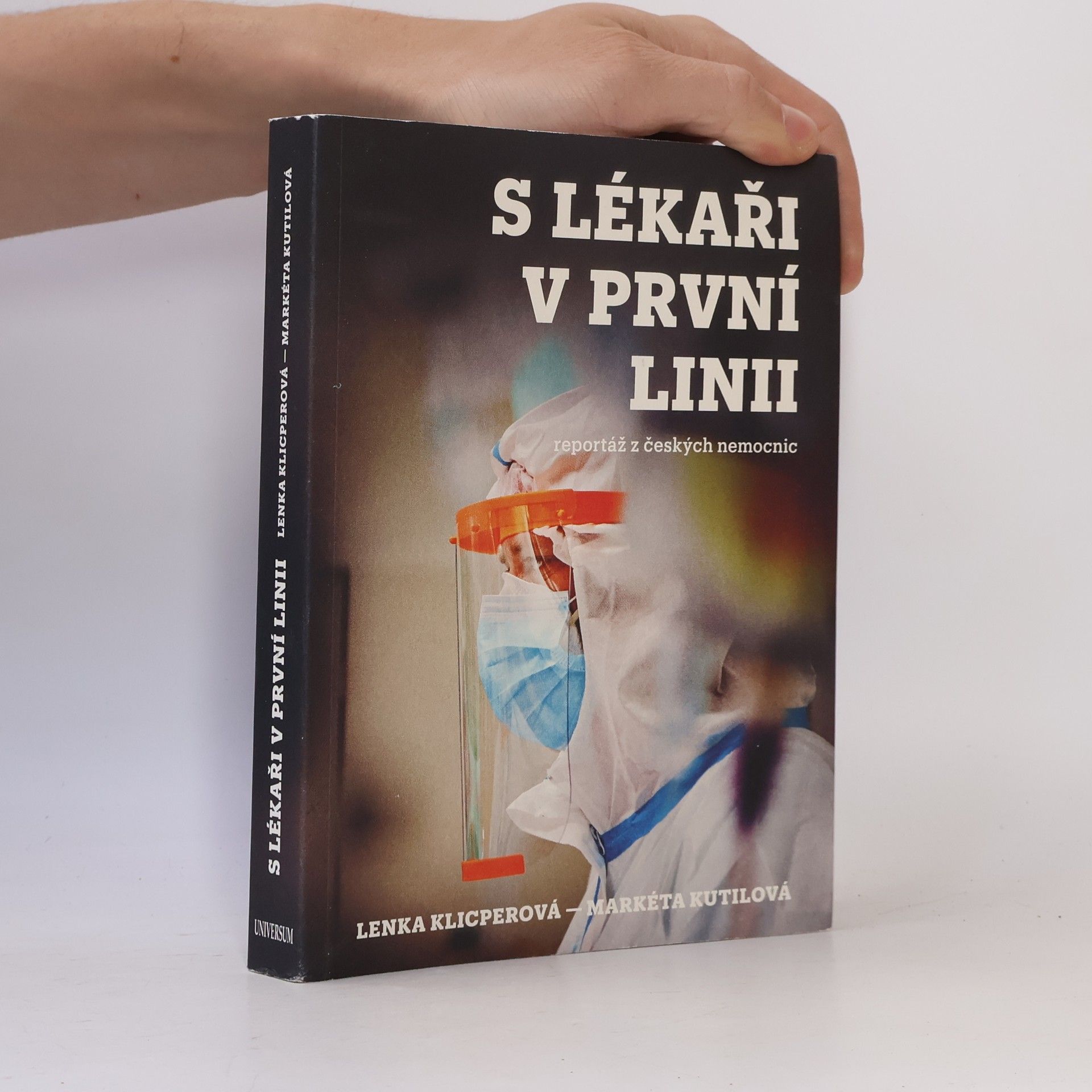 Lenka Klicperová S lékaři v první linii