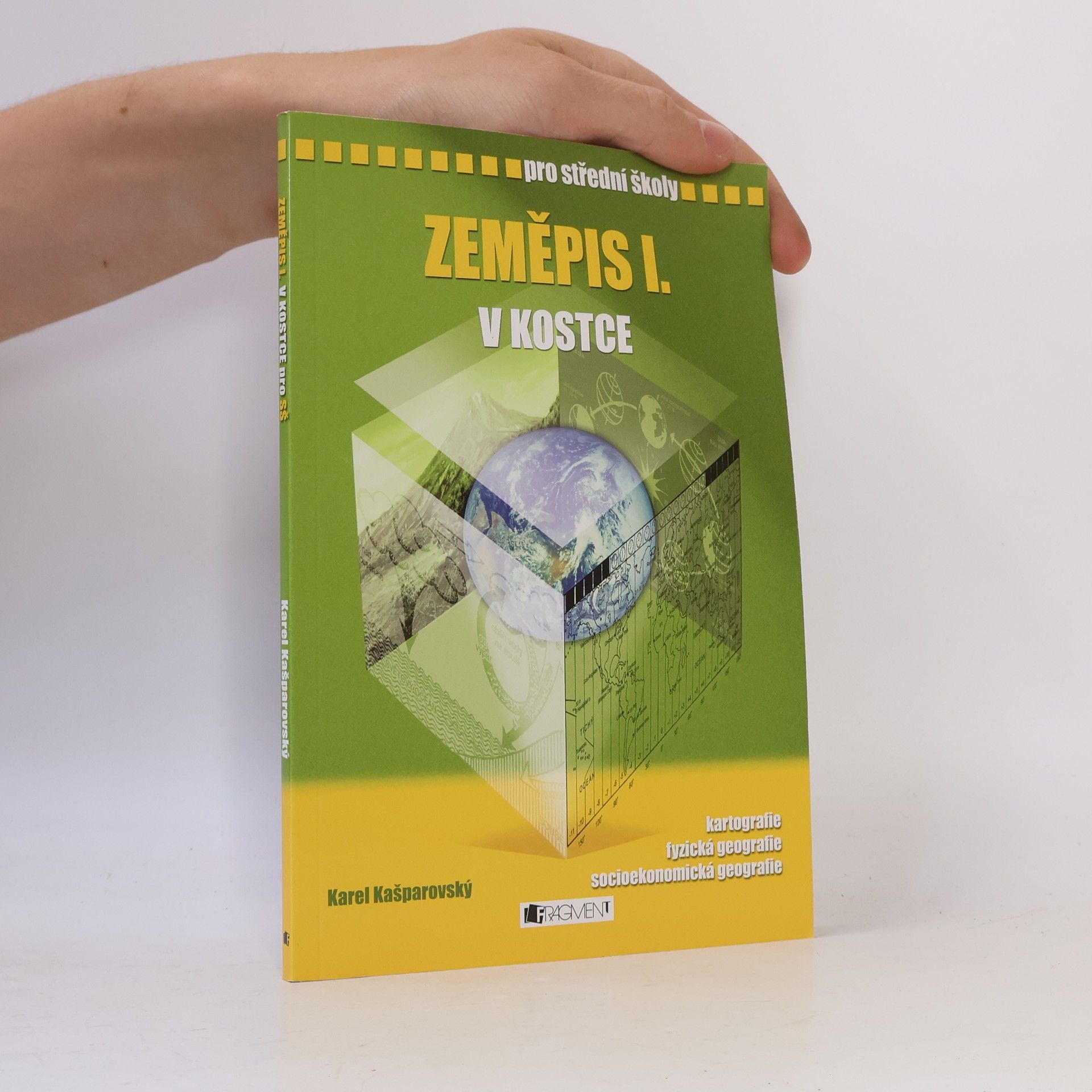 Karel Kašparovský Zeměpis I. v kostce