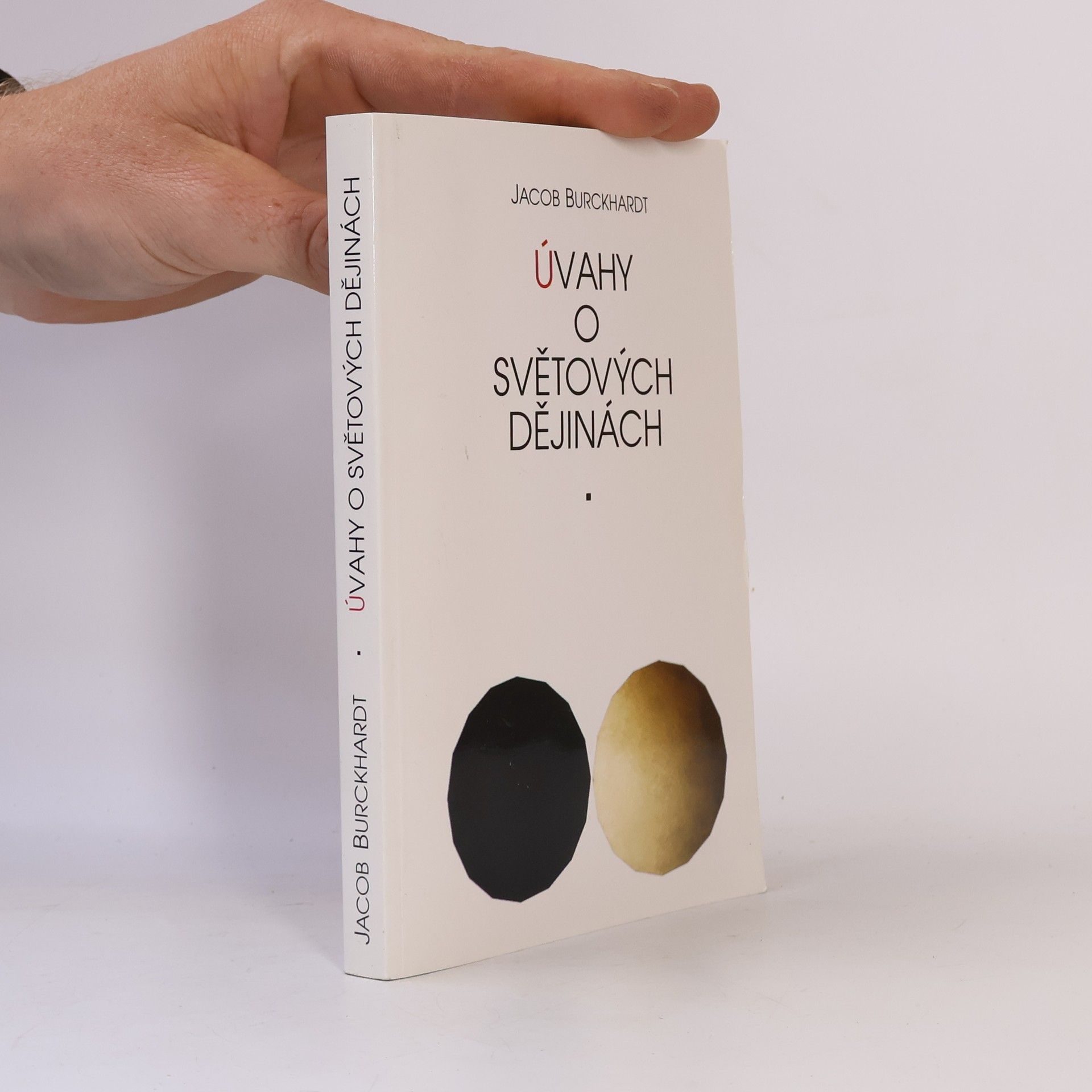Jacob Burckhardt Úvahy o světových dějinách
