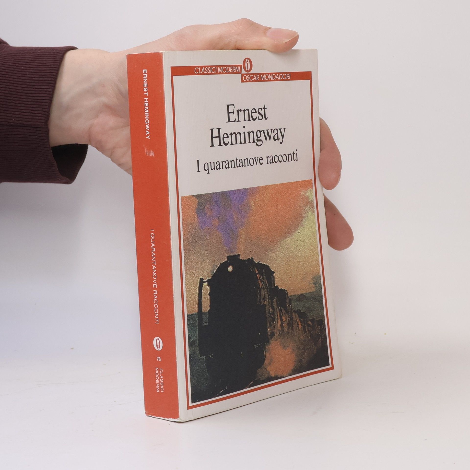 Ernest Hemingway Classici Moderni - 78: I quarantanove racconti