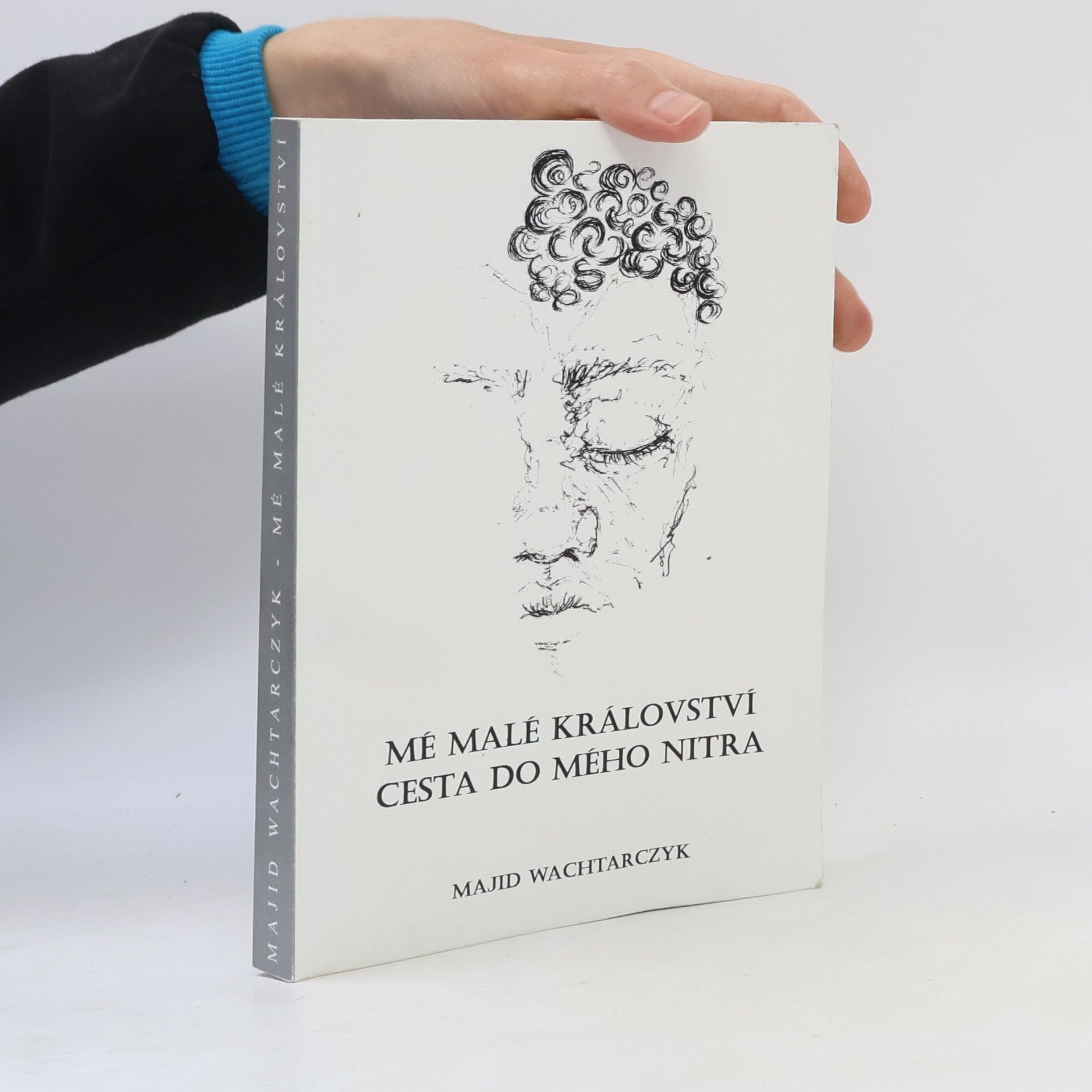 Majid Wachtarczyk Mé malé království