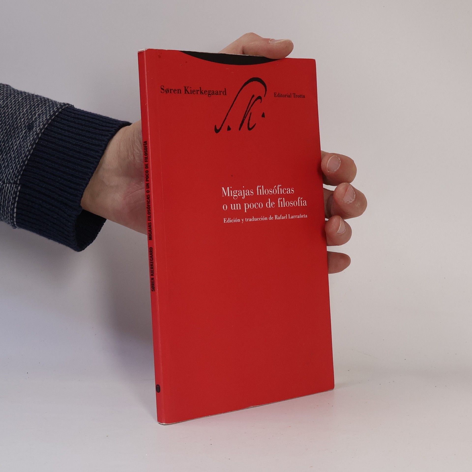 Søren Kierkegaard Migajas filosóficas o un poco de filosofía