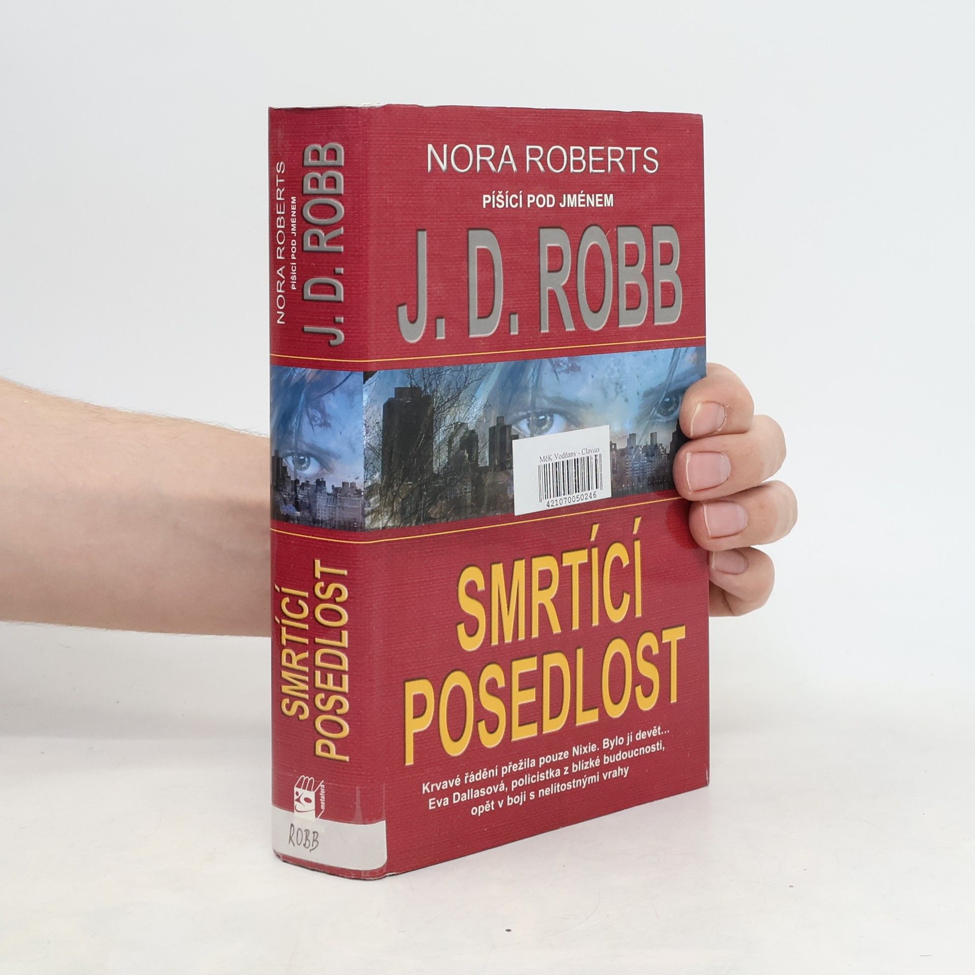 Nora Roberts Smrtící posedlost