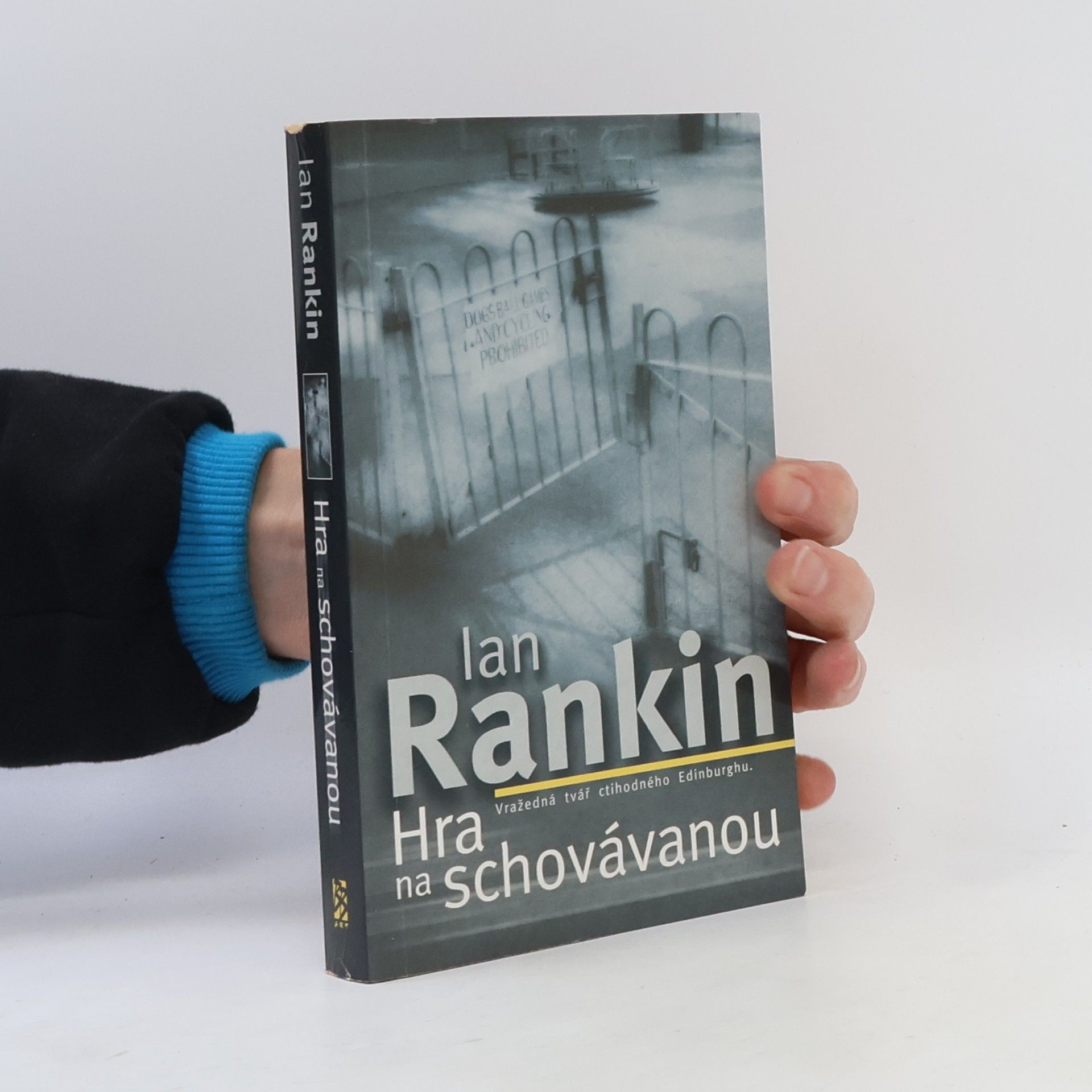Ian Rankin Hra na schovávanou