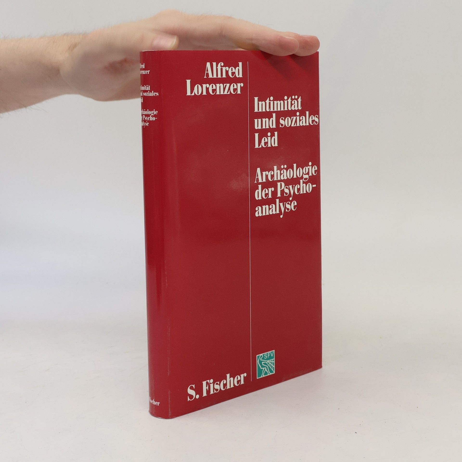 Alfred Lorenzer Intimität und soziales Leid