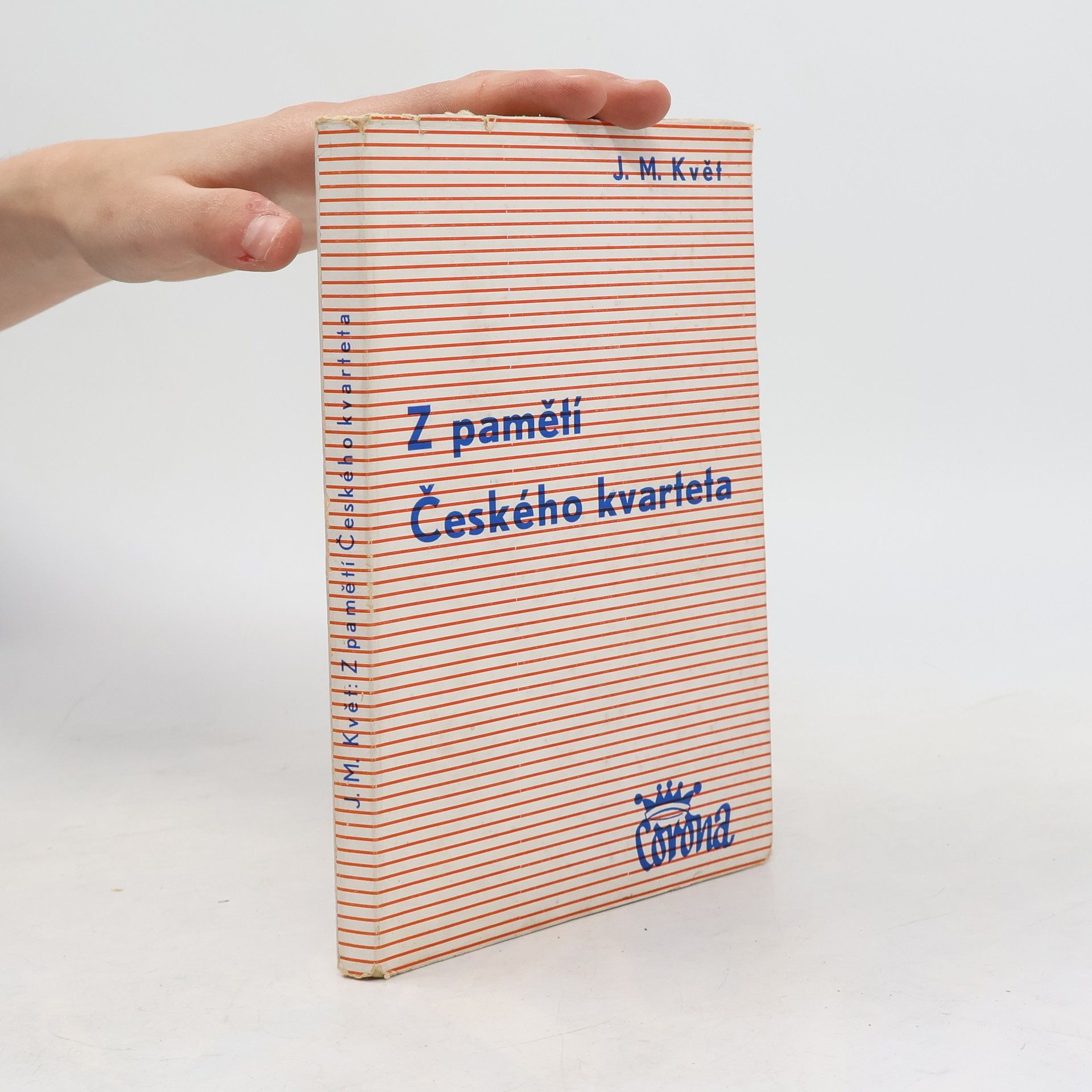 Květ J. M. Z pamětí českého kvarteta