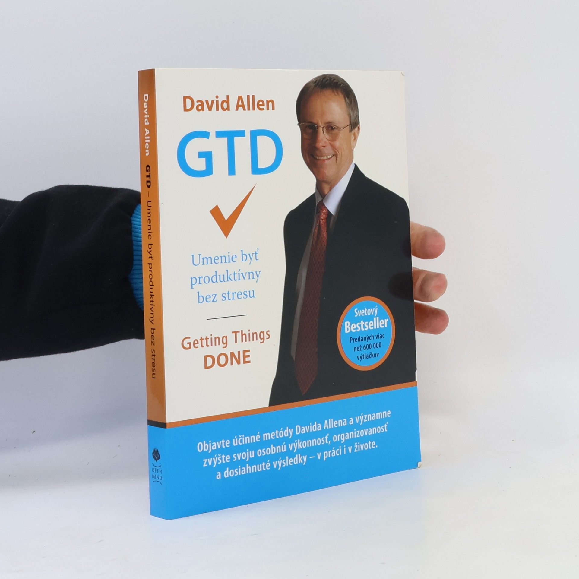 David Allen GTD - Umenie byť produktívny bez stresu