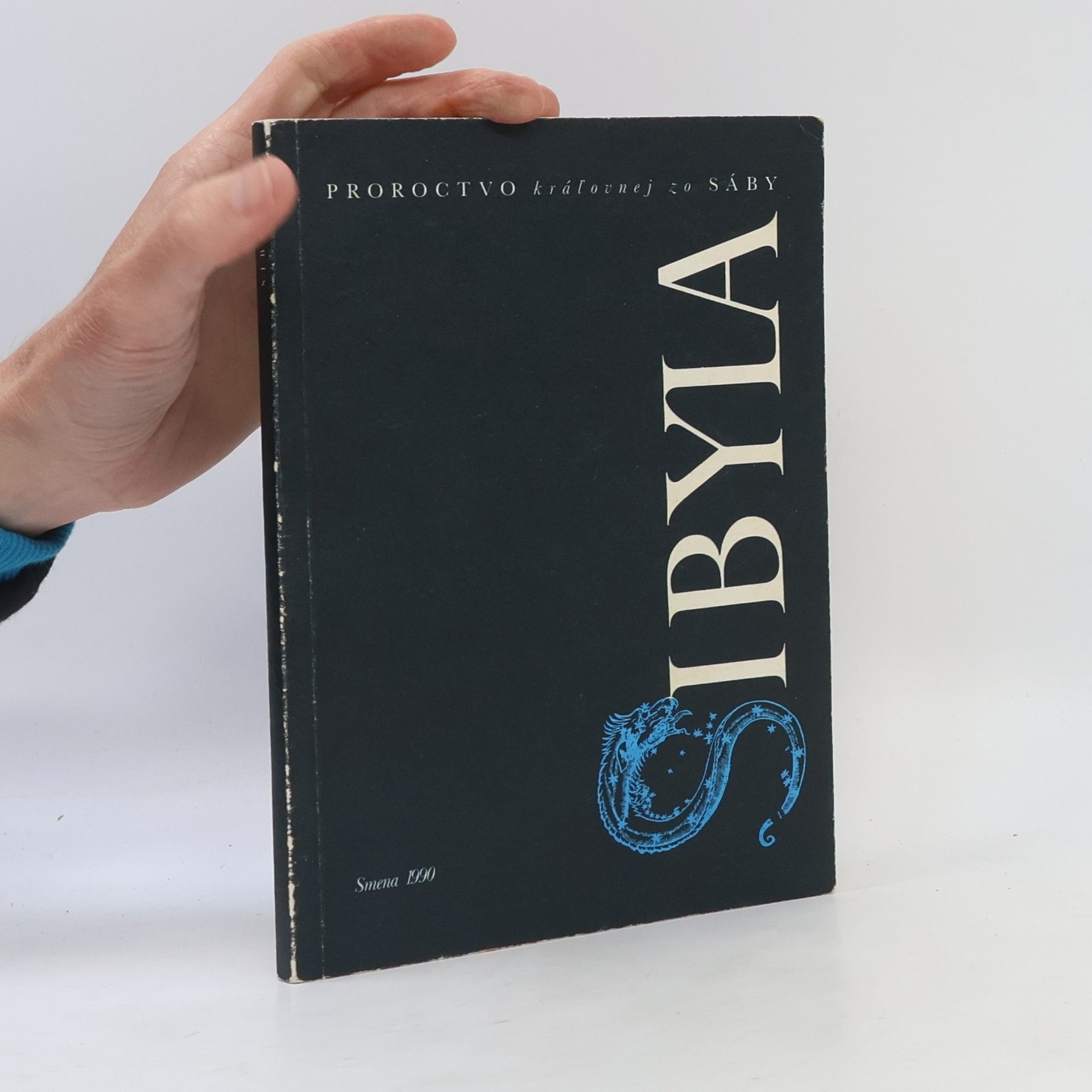 Sibyla Kumana Sibyla. Proroctvo kráľovnej zo Sáby