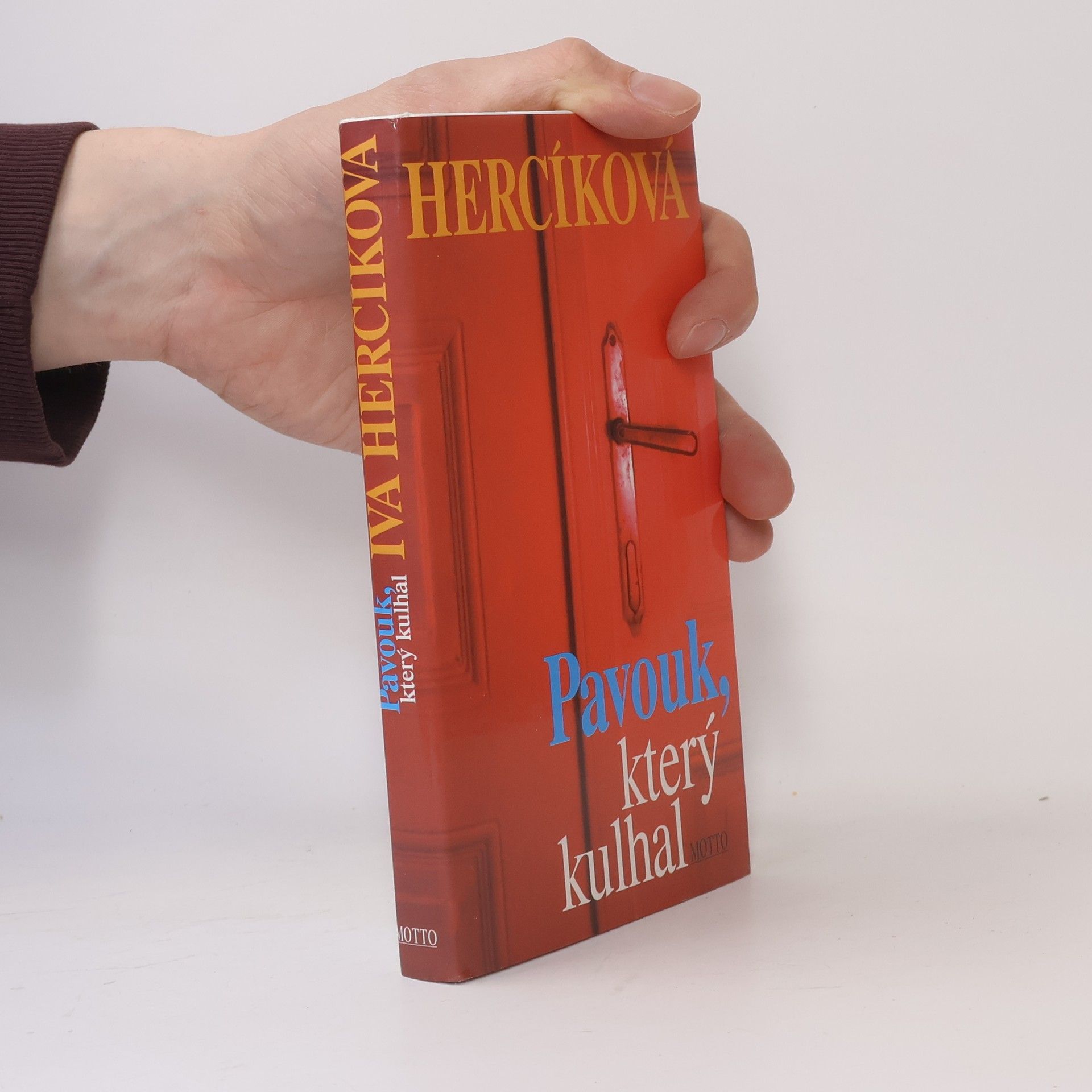 Iva Hercíková Pavouk, který kulhal