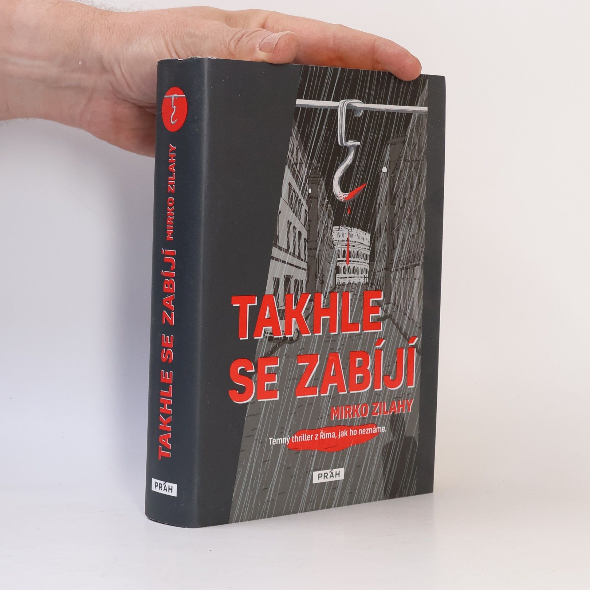 Mirko Zilahy Takhle se zabíjí