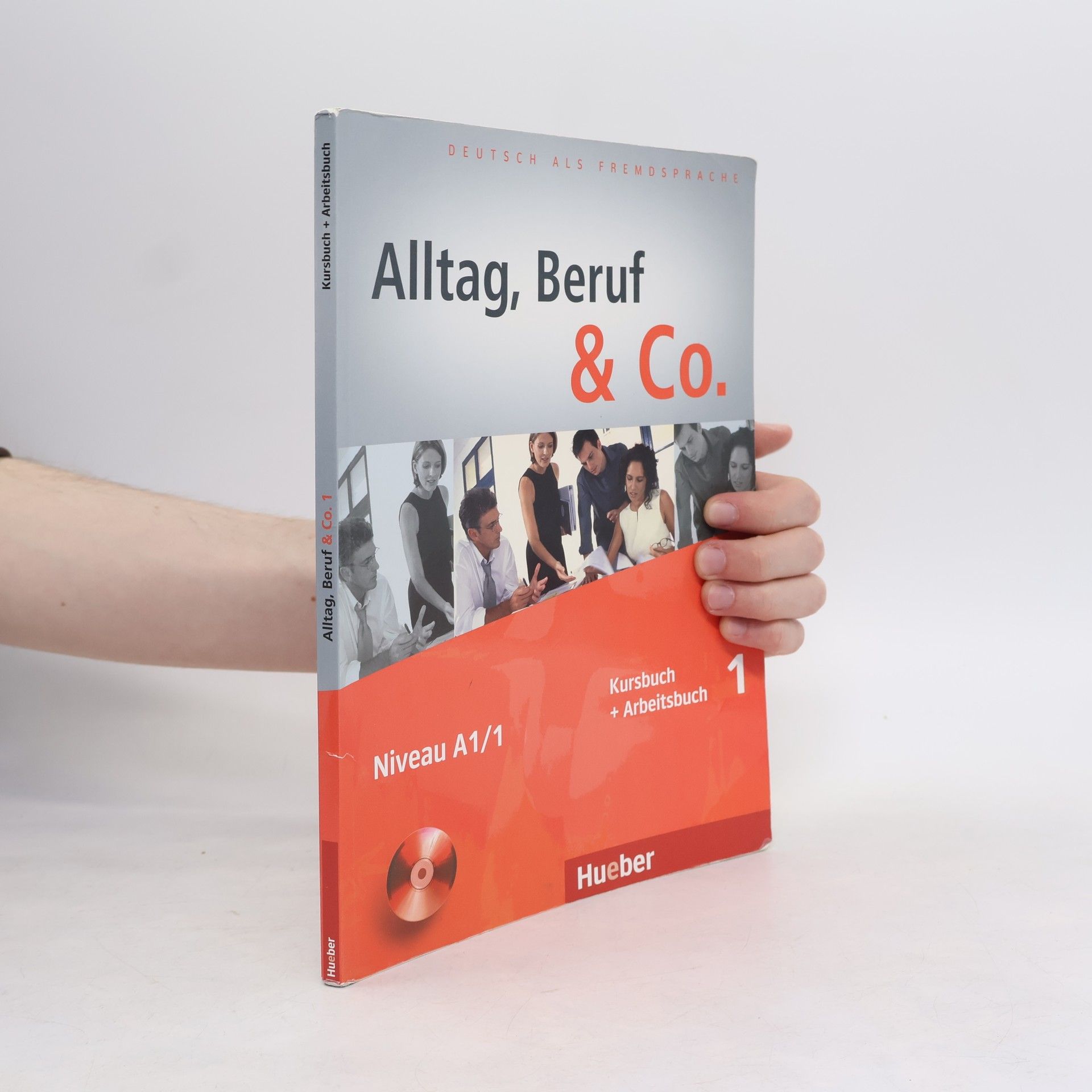 Jörg Braunert Alltag, Beruf & Co. : Kursbuch + Arbeitsbuch. 1