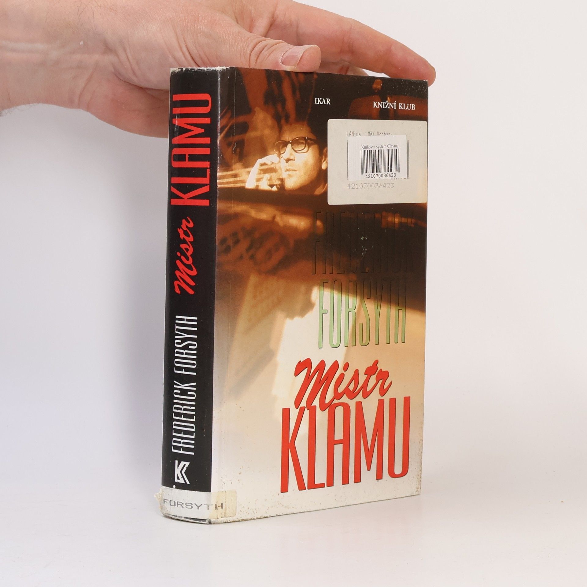 Frederick Forsyth Mistr klamu