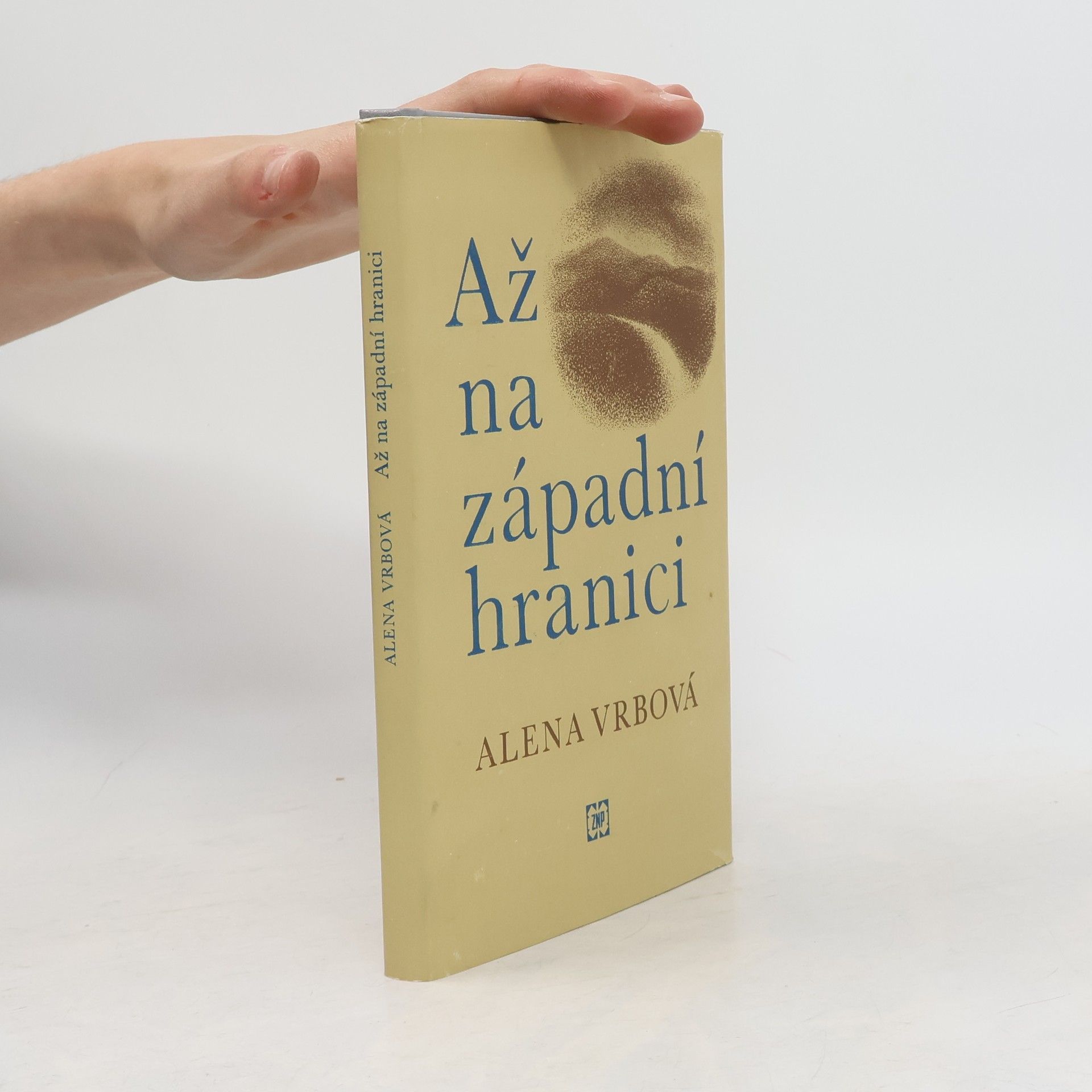 Alena Vrbová Až na západní hranici