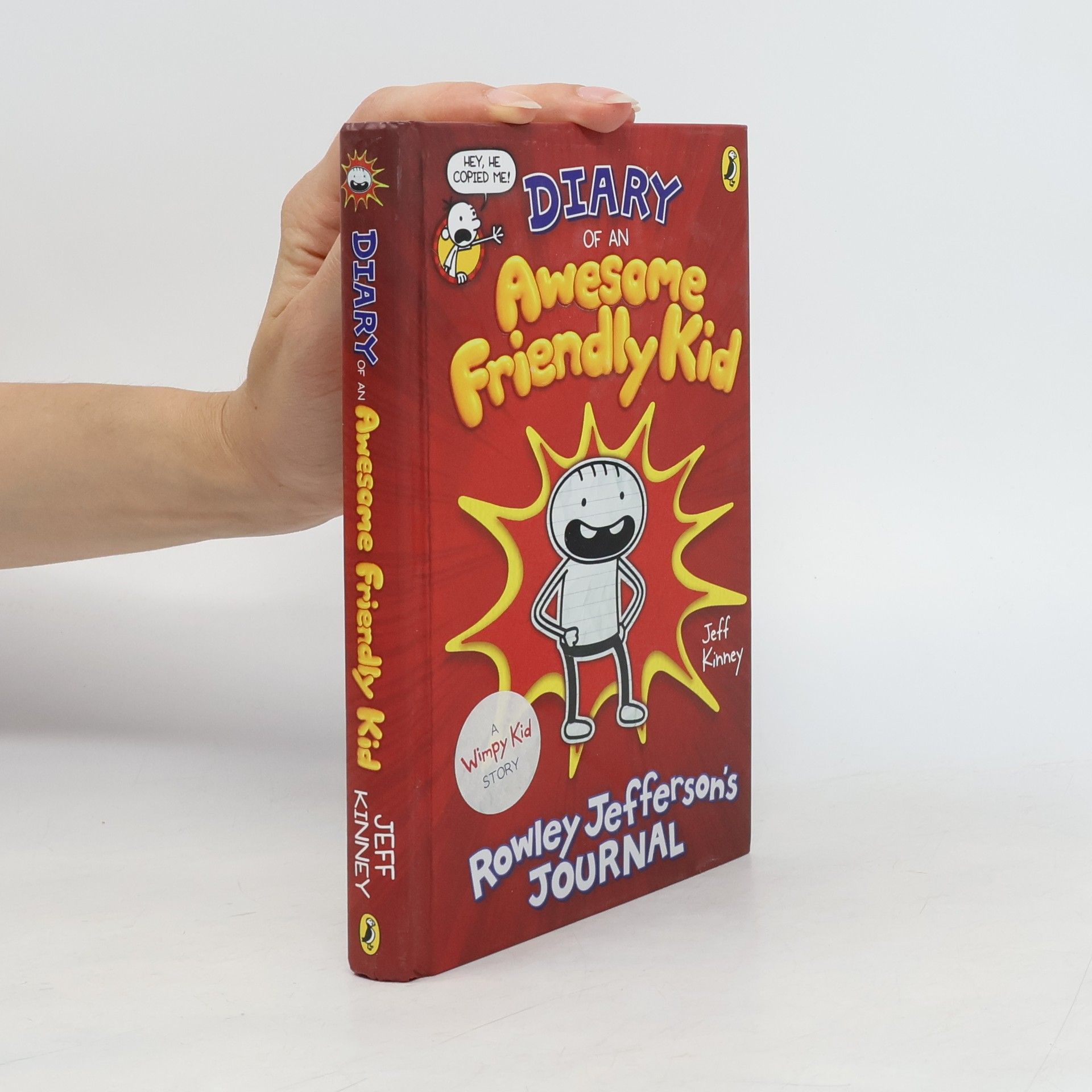 Jeff Kinney Diary of an awesome friendly kid: Rowley Jefferson's journal